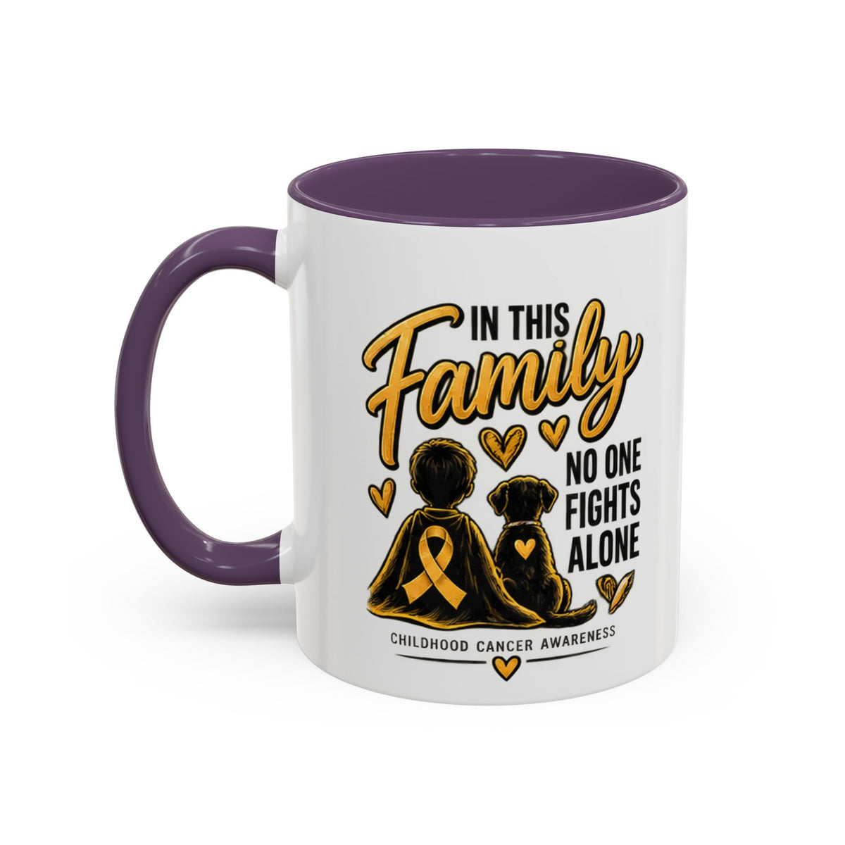 Childhood Cancer Awareness Coffee Mug — "In This Family No One Fights Alone"