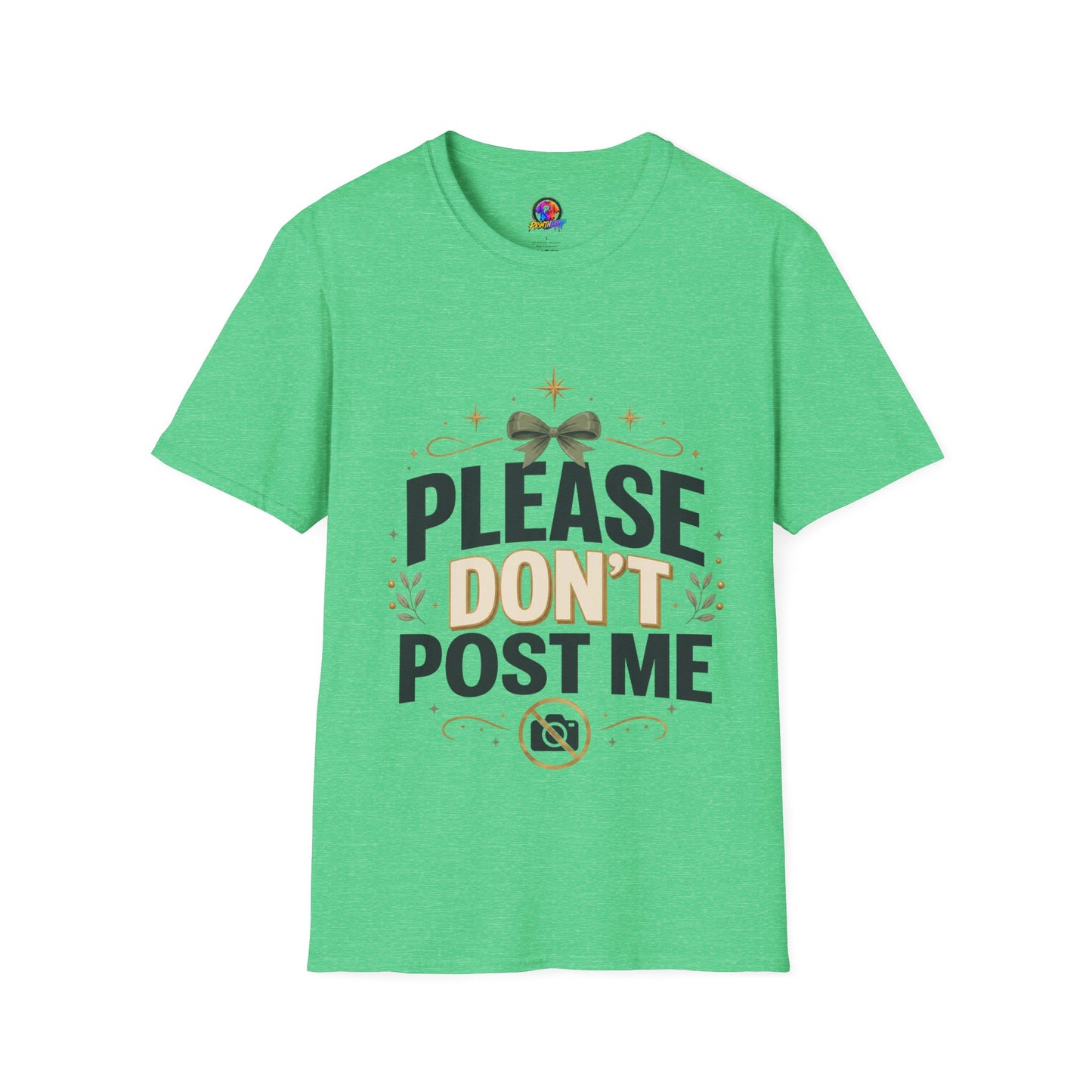 T-Shirt — Please Don’t Post Me Graphic Tee (Cute Bow, Social Media Humor)