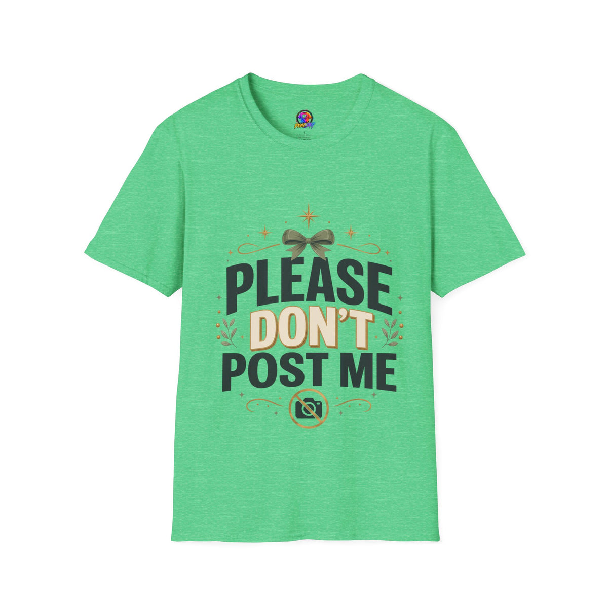 T-Shirt — Please Don’t Post Me Graphic Tee (Cute Bow, Social Media Humor)
