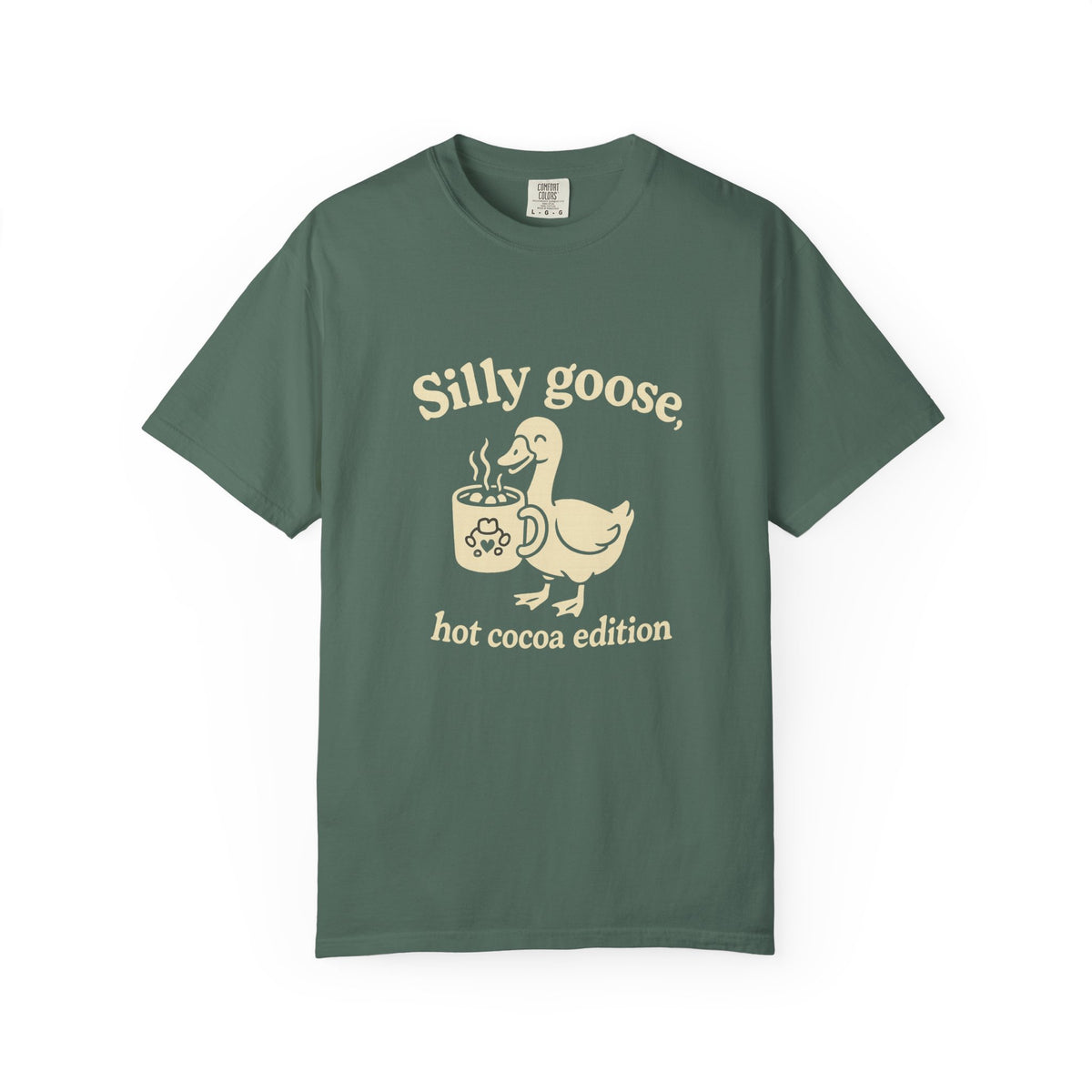 Silly Goose Hot Cocoa Edition T-Shirt - Trending Now - October 2026
