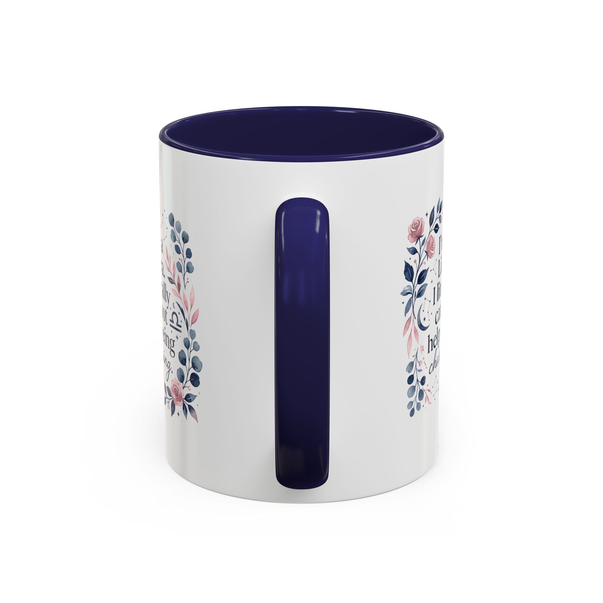 Libra Coffee Mug — "I’m a Libra. I literally cannot help being charming." Floral Accent Tea Mug