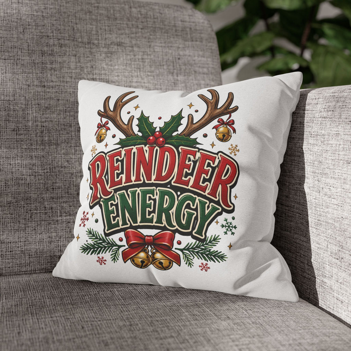 Christmas Reindeer Energy Holiday Pillowcase — Festive Christmas Decorative Throw Cover