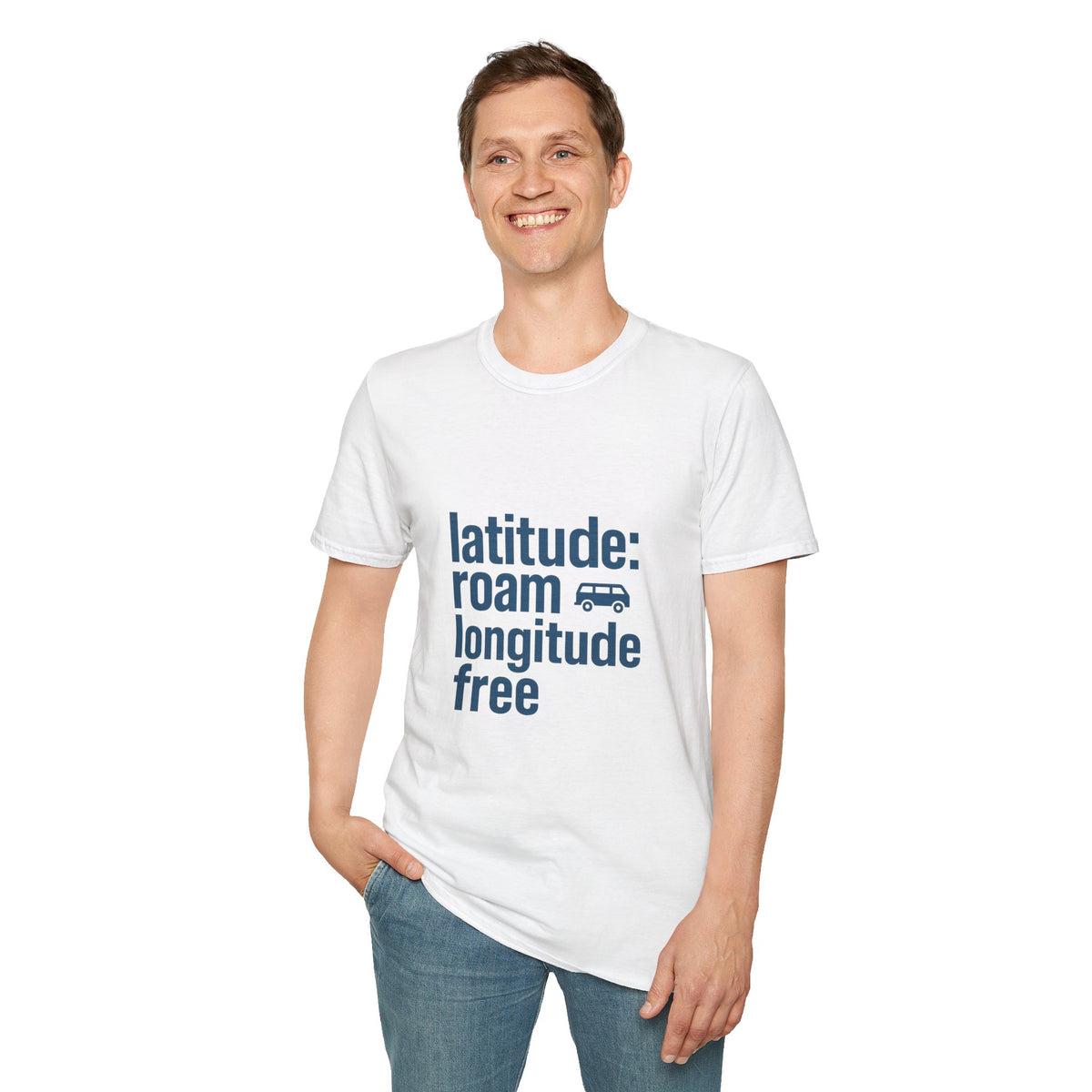 Latitude: roam longtitude free T-Shirt - Trending Now - August 2026