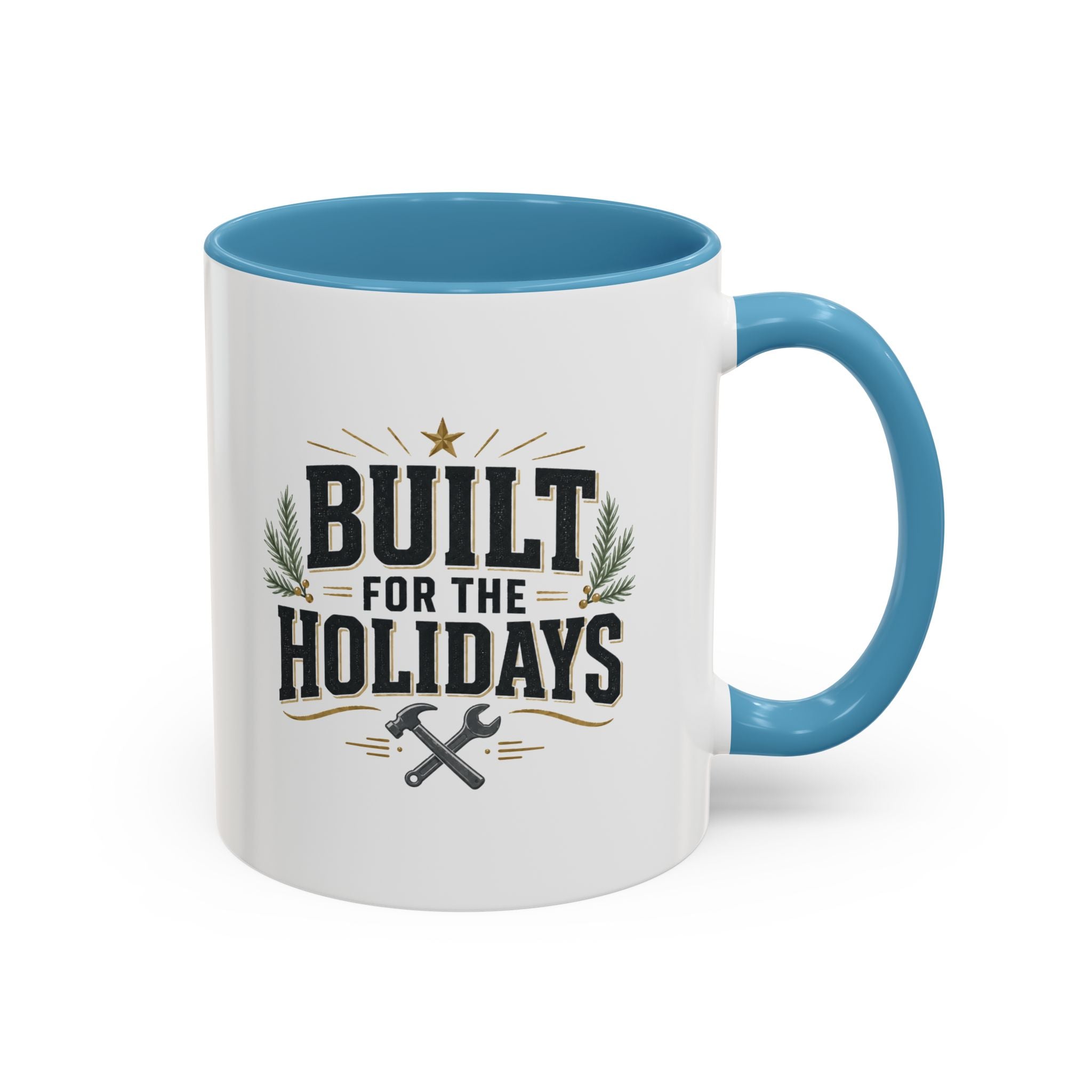 Christmas Built for the Holidays Accent Coffee Mug – Holiday Workshop Coffee Cup