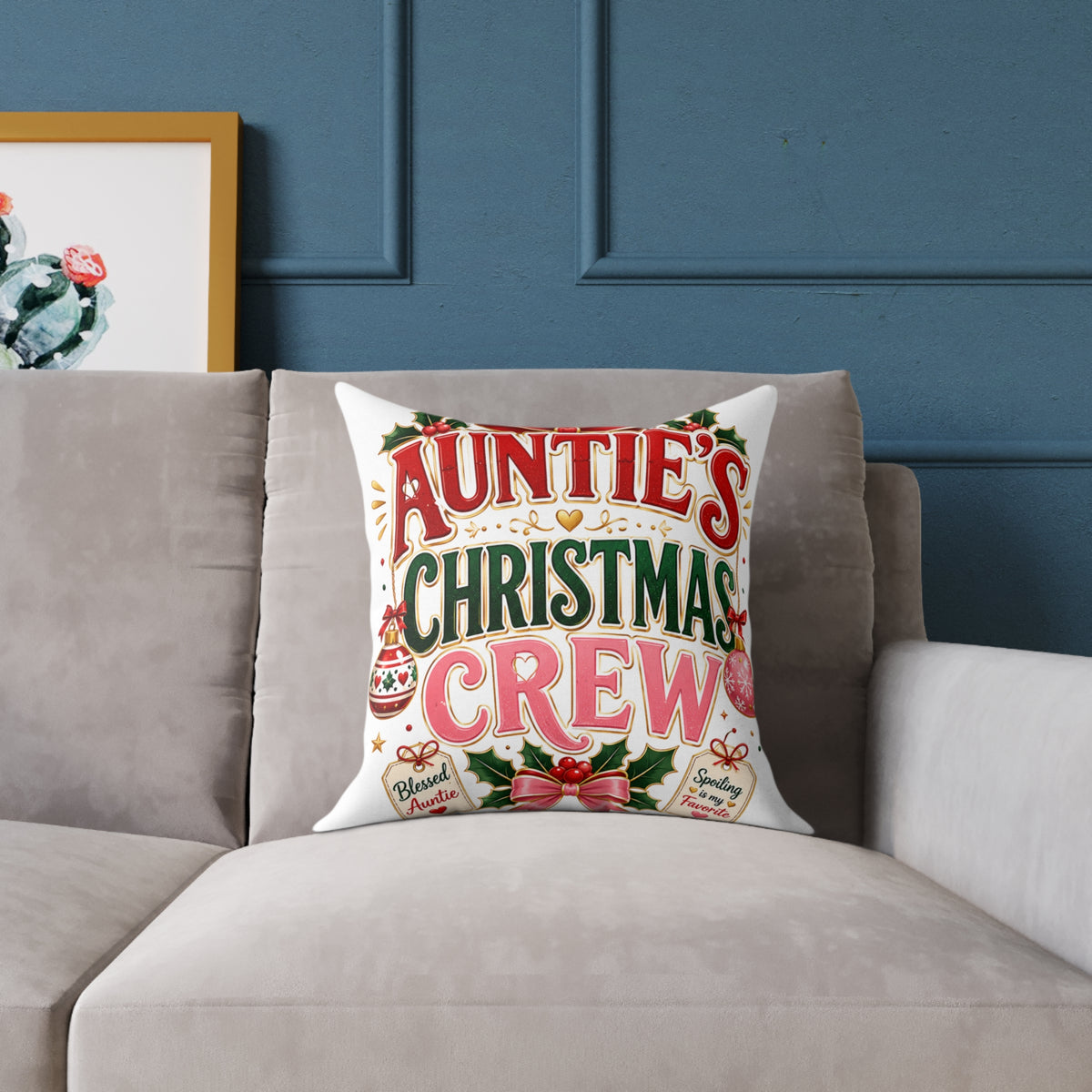 Auntie's Christmas Crew Square Poly Canvas Pillow