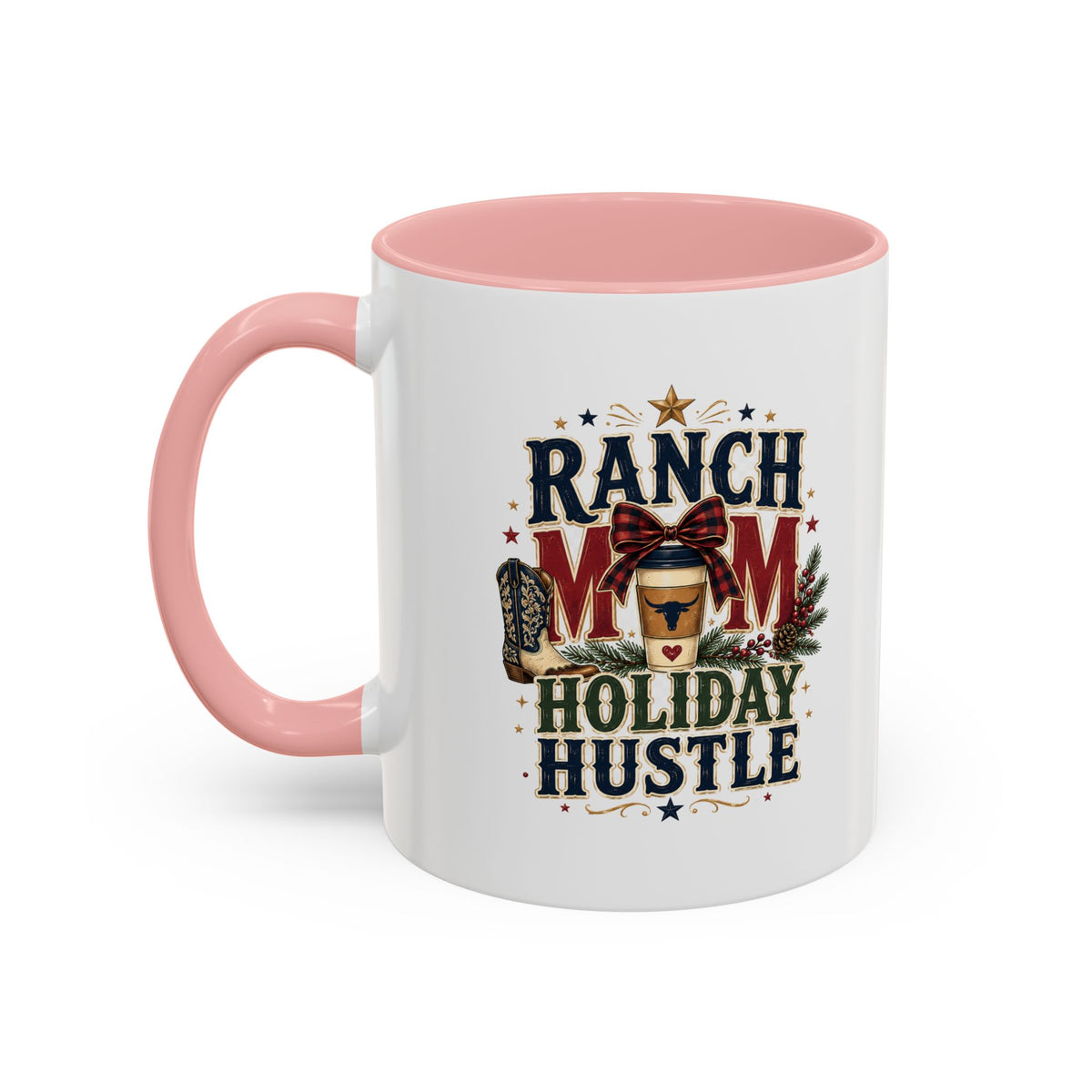 Modern Day Christmas Ranch Mom Holiday Hustle Accent Coffee Mug