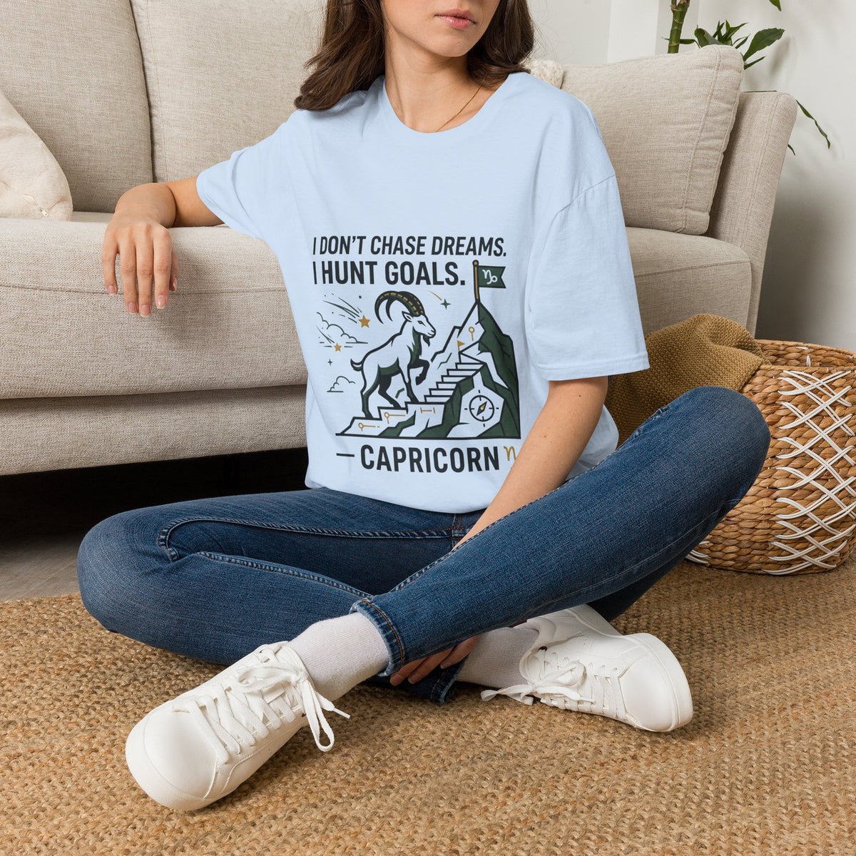 Capricorn T‑Shirt — I Don’t Chase Dreams, I Hunt Goals
