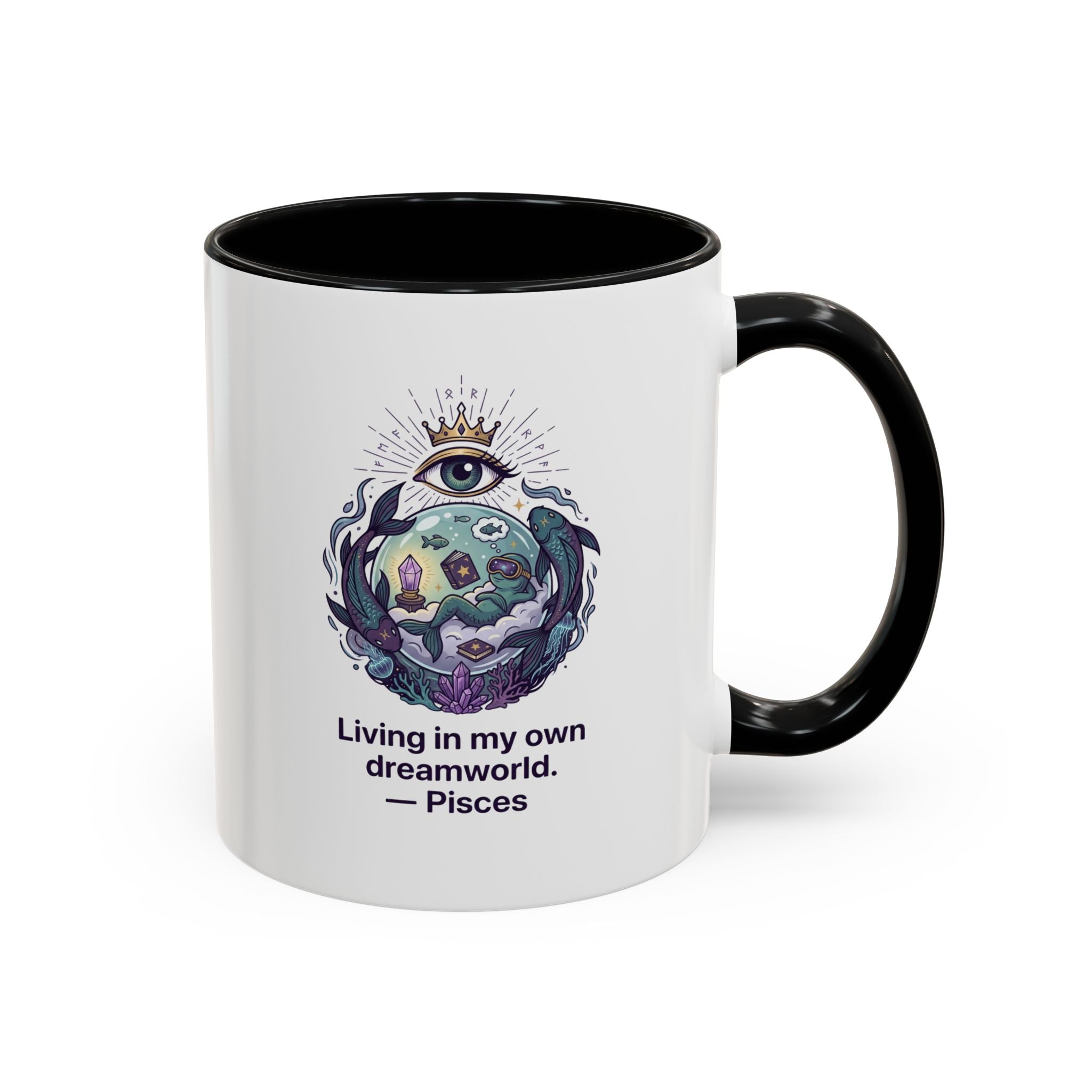 Pisces Coffee Mug — Living in My Own Dreamworld Accent Mug