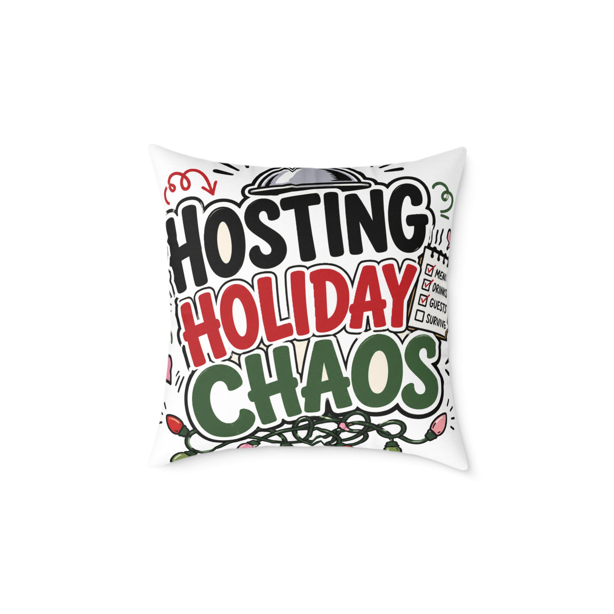 Modern Day Christmas Hosting Holiday Chaos Square Poly Canvas Pillow