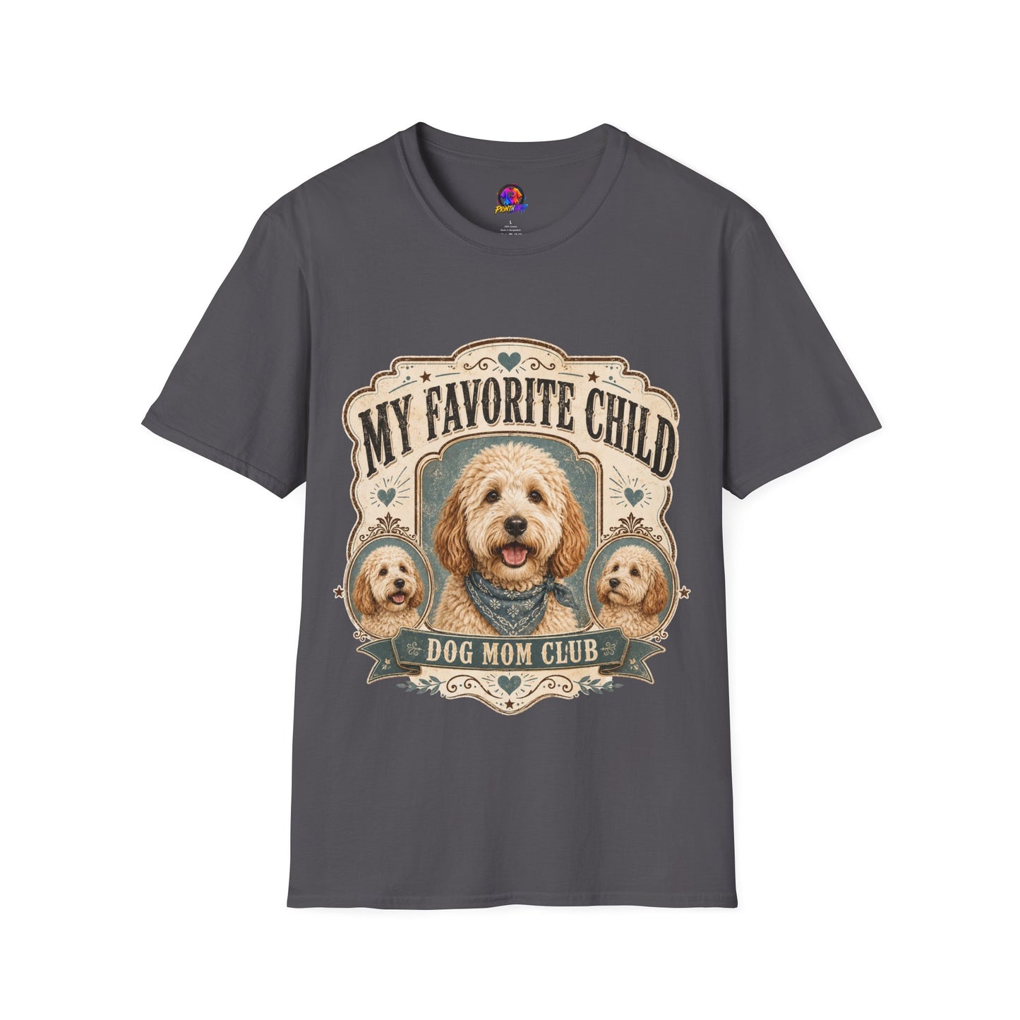 T-Shirt — "My Favorite Child" Dog Mom Club Graphic Tee