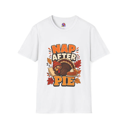 Nap After Pie T-Shirt — Funny Thanksgiving Turkey Tee