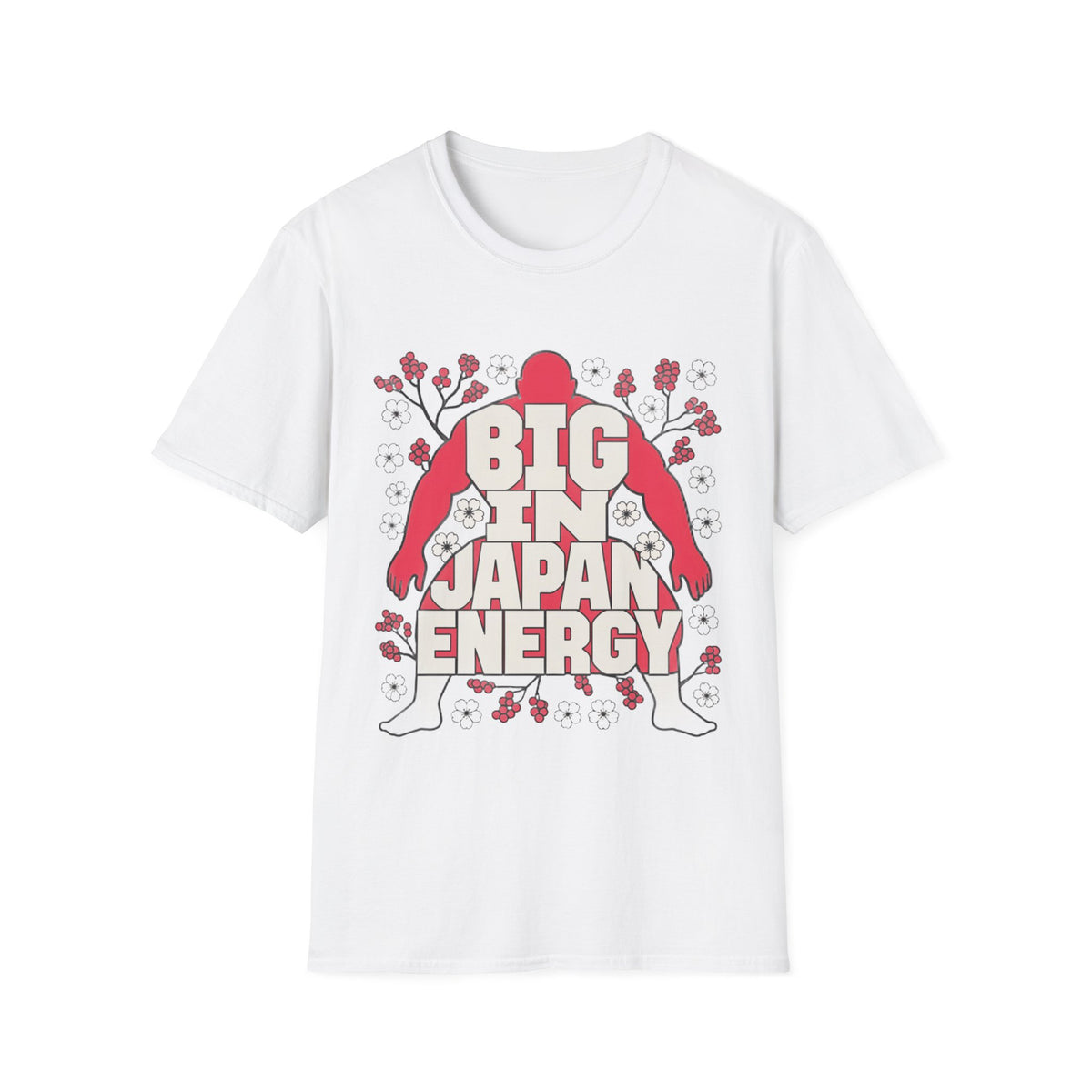 Big in Japan Energy T-Shirt — Retro Sakura Graphic Tee - Trending Now - August 2026
