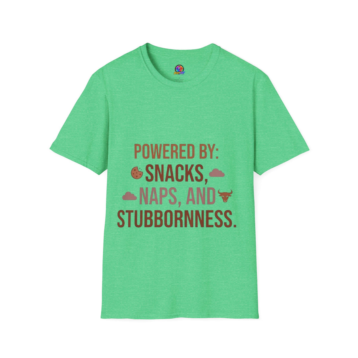 Taurus  Powered By: Snacks, Naps & Stubbornness T-Shirt — Funny Cozy Casual Tee