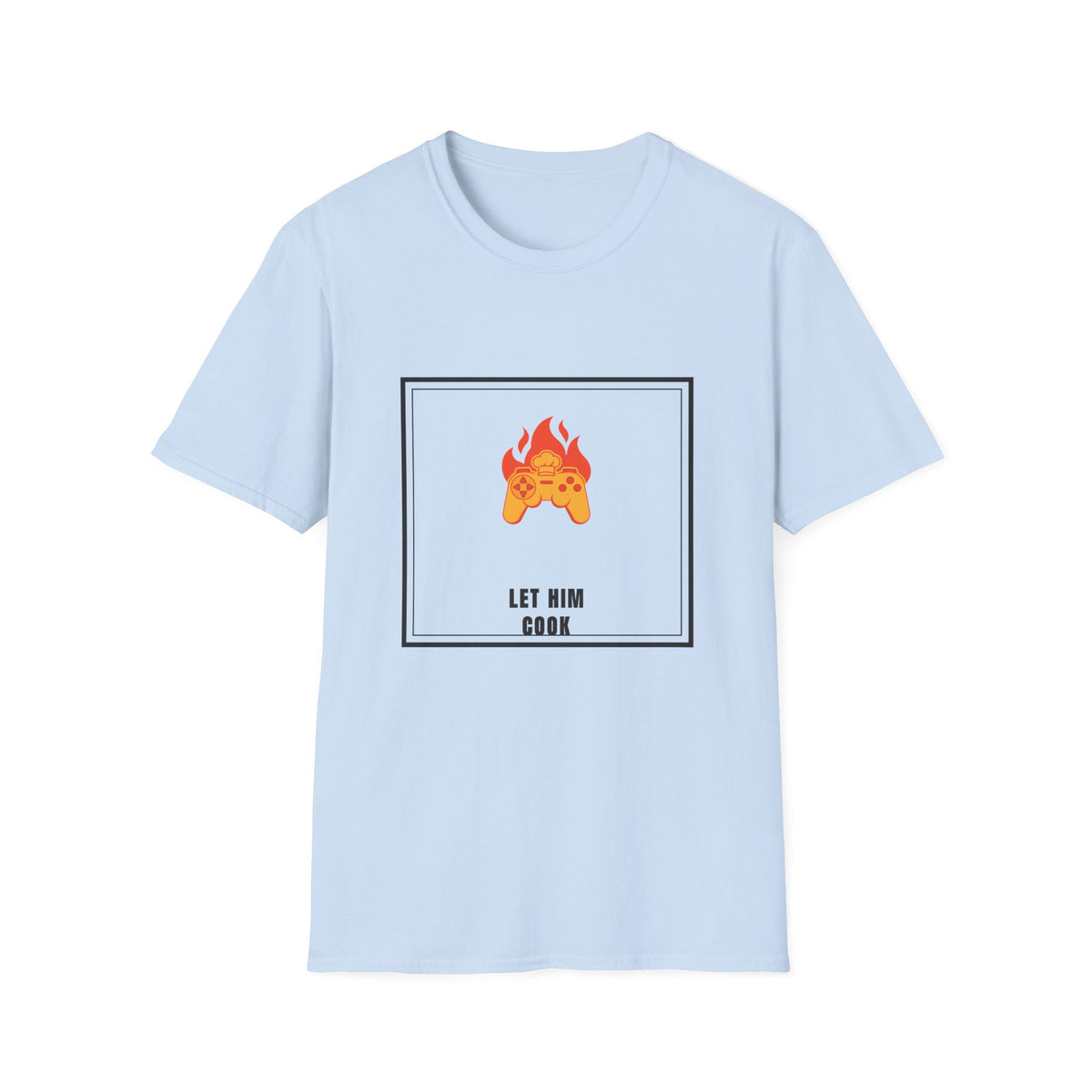 Gaming Controller on Fire T-Shirt — "Let Him Cook" Gamer Tee - Trending Now - September 2026