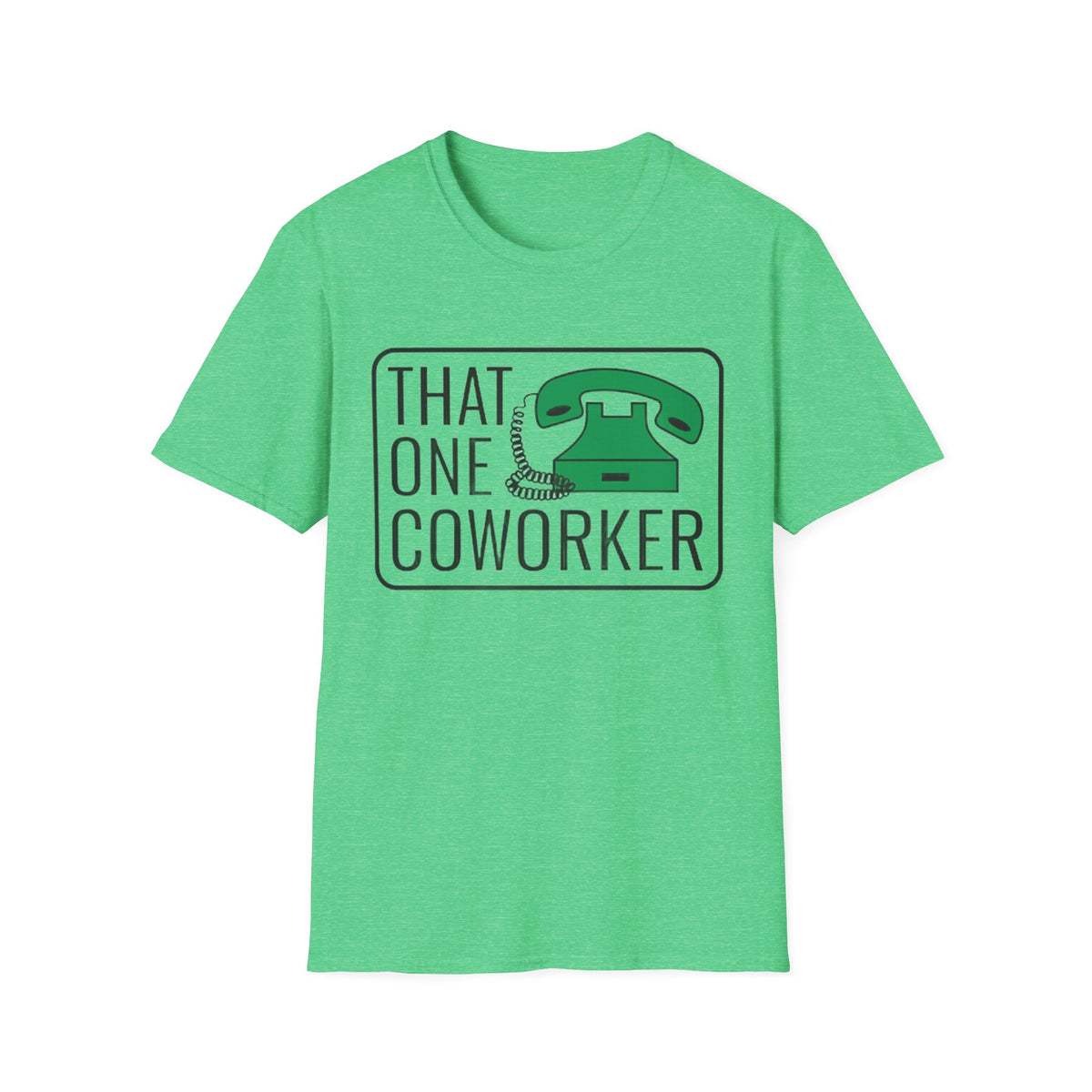 That One Coworker T-Shirt — Funny Retro Phone Office Tee - Trending Now - August 2026