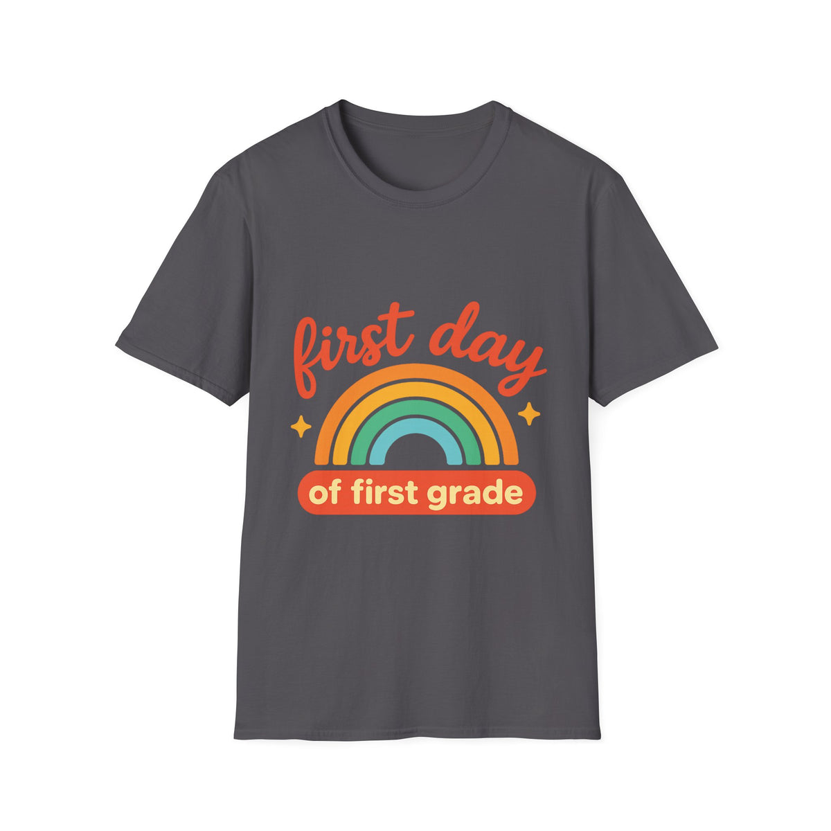 First Day T-Shirt — "First Day of First Grade" Rainbow Back-to-School Tee - Trending Now - August 2026