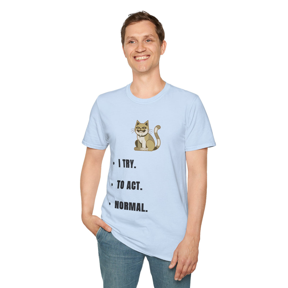 I Try Cat T-Shirt — Cute Cat Illustration Tee with "I Try." Text - Trending Now - September 2026