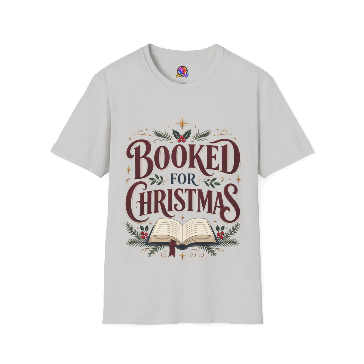 T-Shirt — "Booked for Christmas" Literary Holiday Tee
