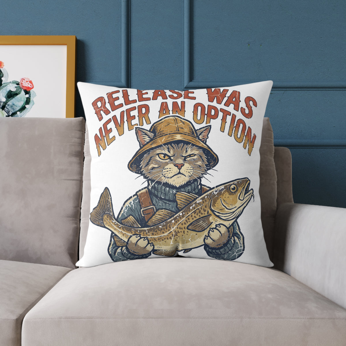 Fishing Cat Throw Pillow —Funny  "Release Was Never An Option" Decorative Accent