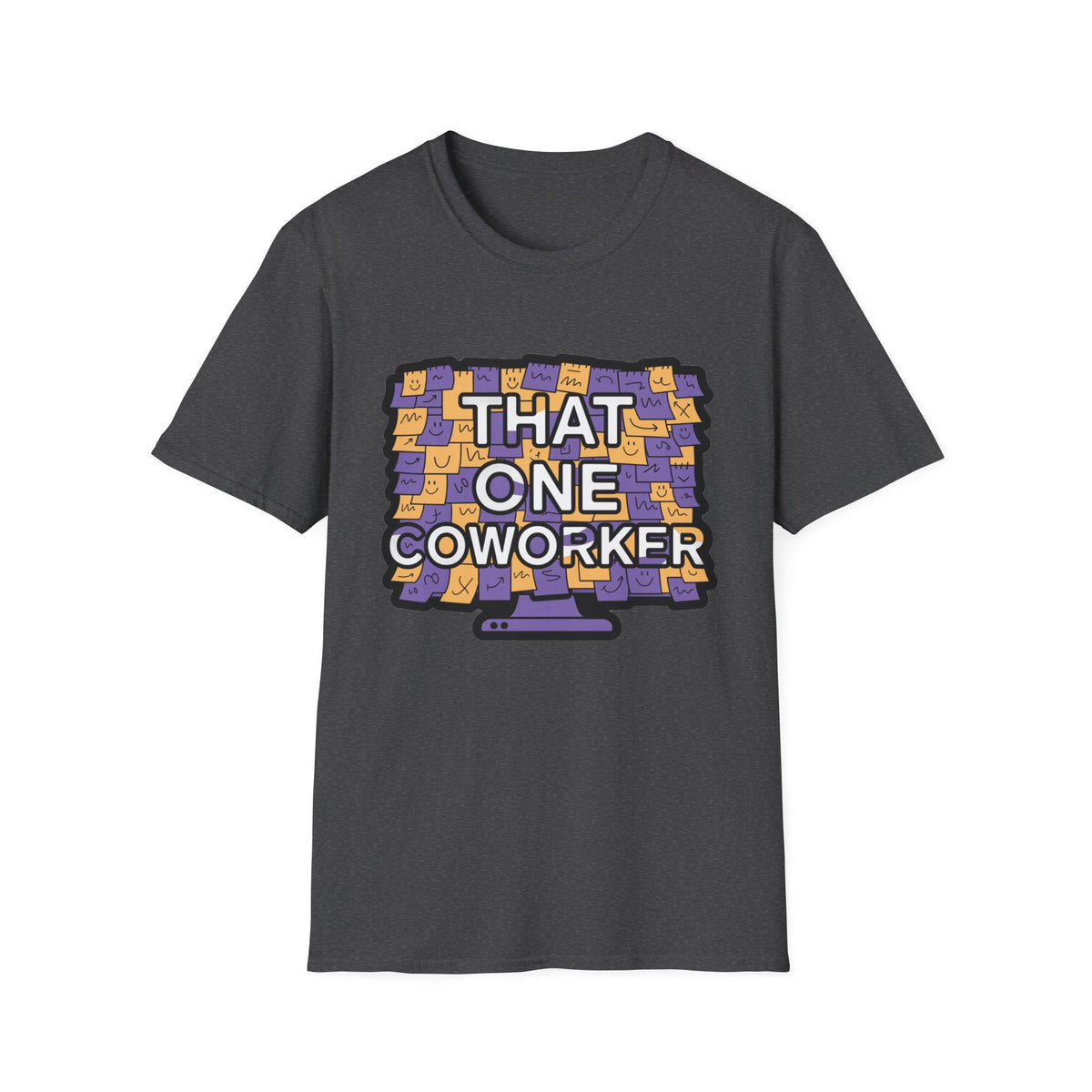 That One Coworker T-Shirt — Funny Office Workmate Graphic Tee - Trending Now - August 2026