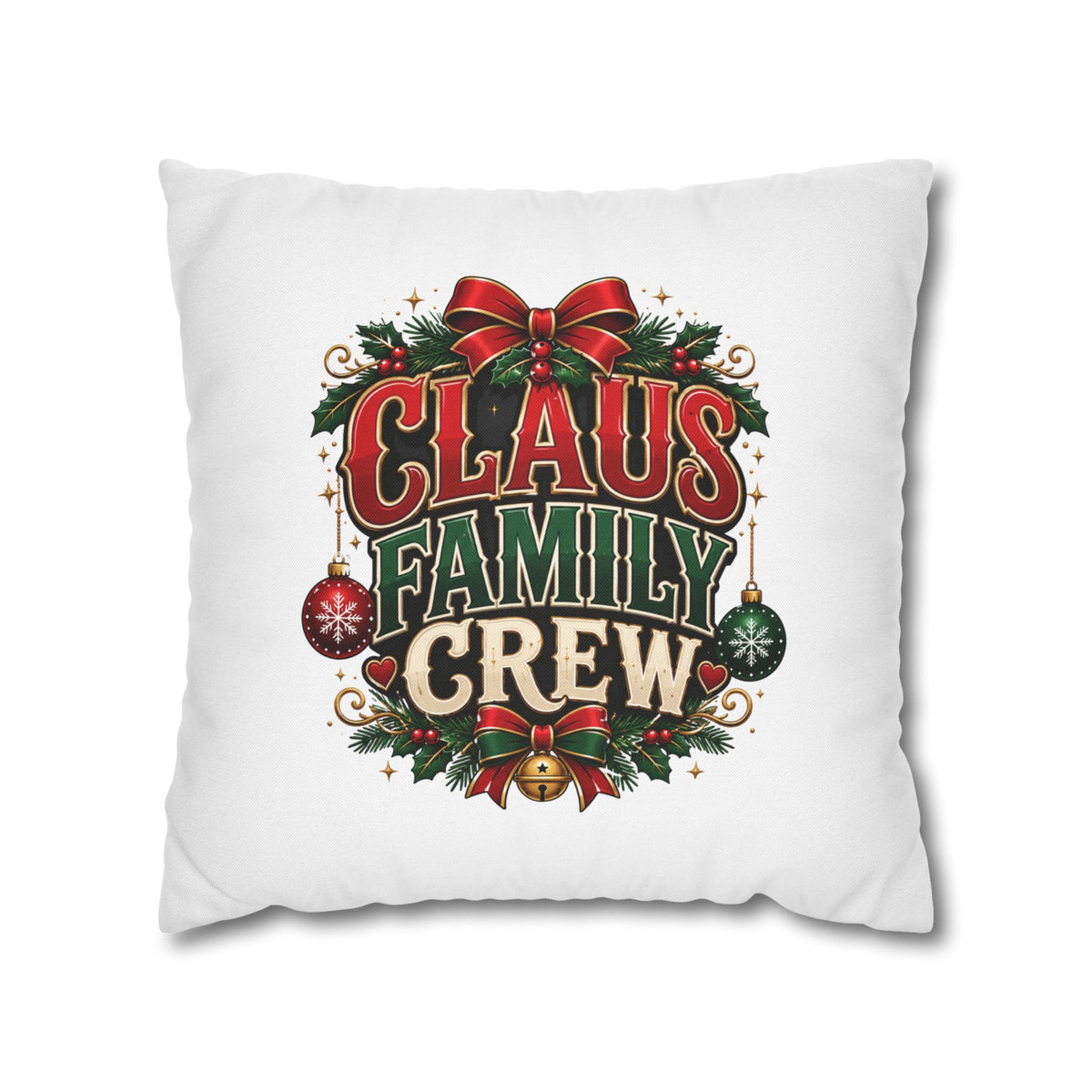 Christmas Claus Family Crew Christmas Pillowcase