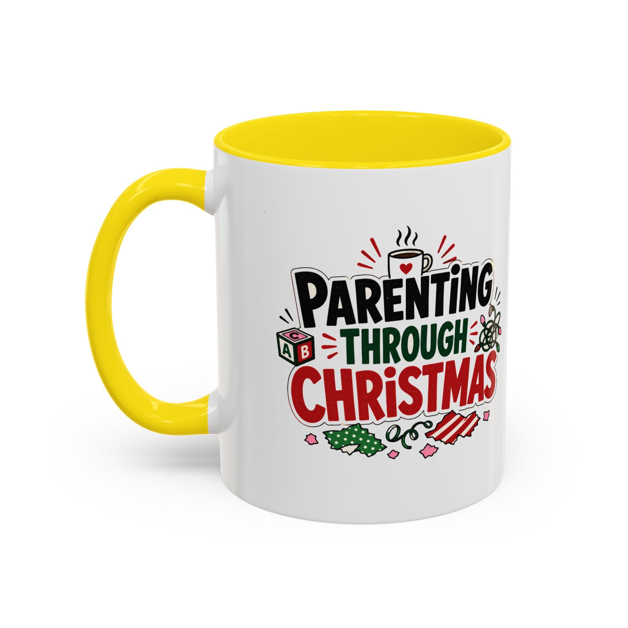 Modern Day Christmas Parenting Through Christmas Coffee Mug