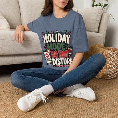 Holiday Mode Do Not Disturb T-Shirt