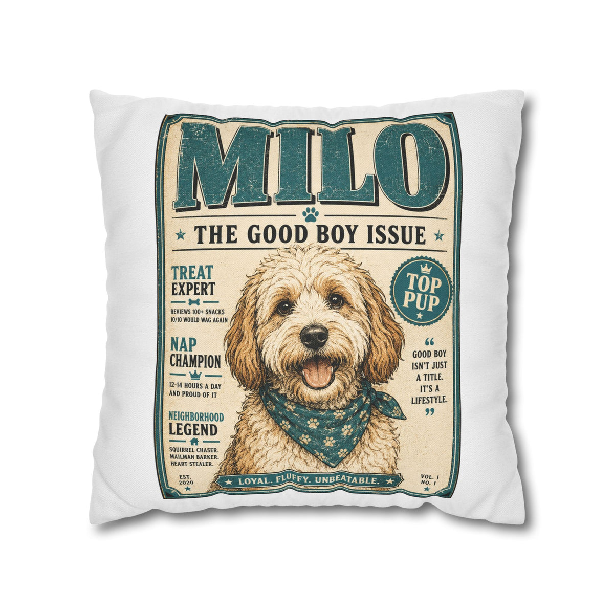 Milo 'The Good Boy Issue' Decorative Pillowcase Milo Bailey Dog Dad Mom