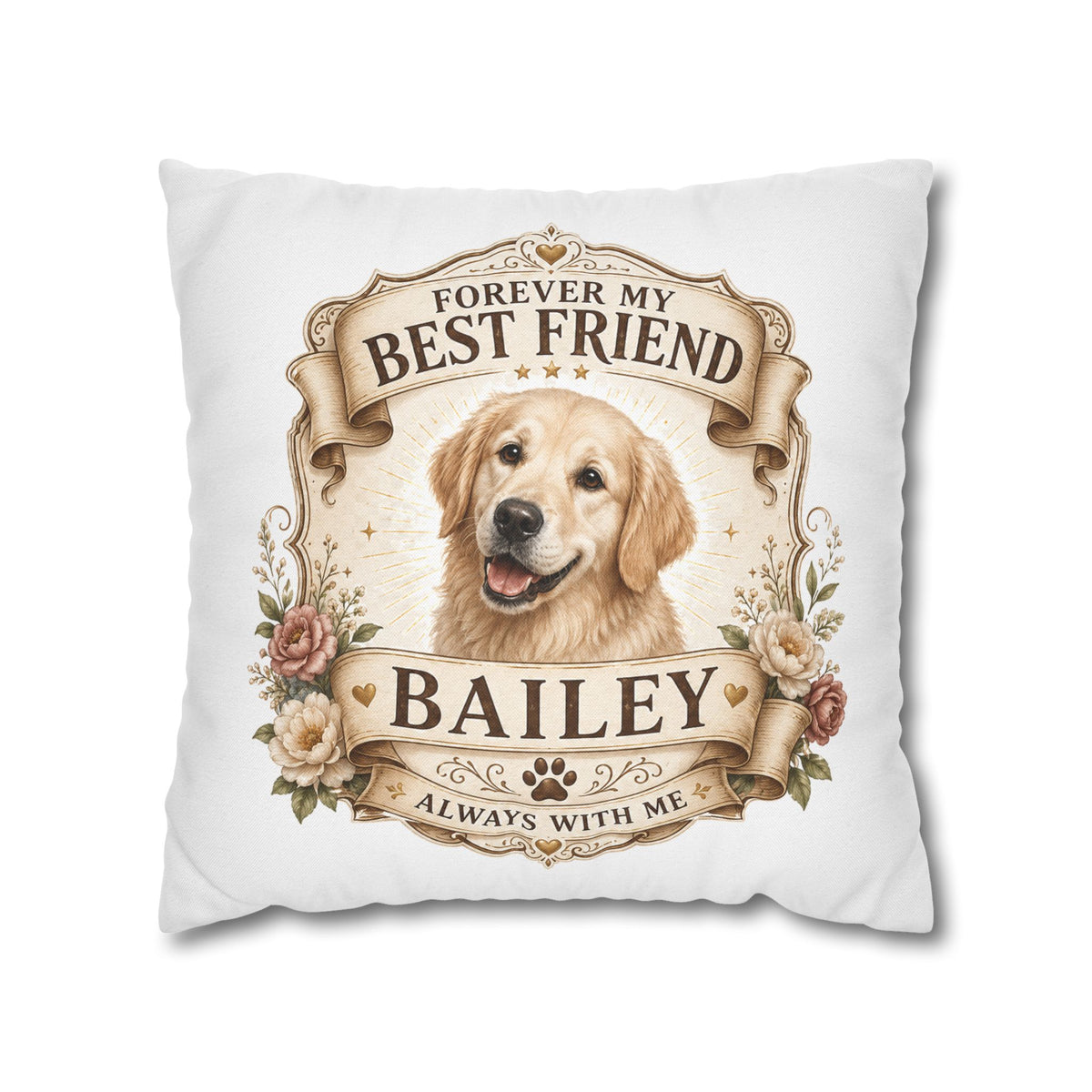 Golden Retriever Memorial Pillowcase Milo Bailey Dog Dad Mom — "Forever My Best Friend" Personalized Dog Name Cushion