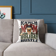 Ranch Mom Holiday Hustle Modern Day Christmas Square Pillow