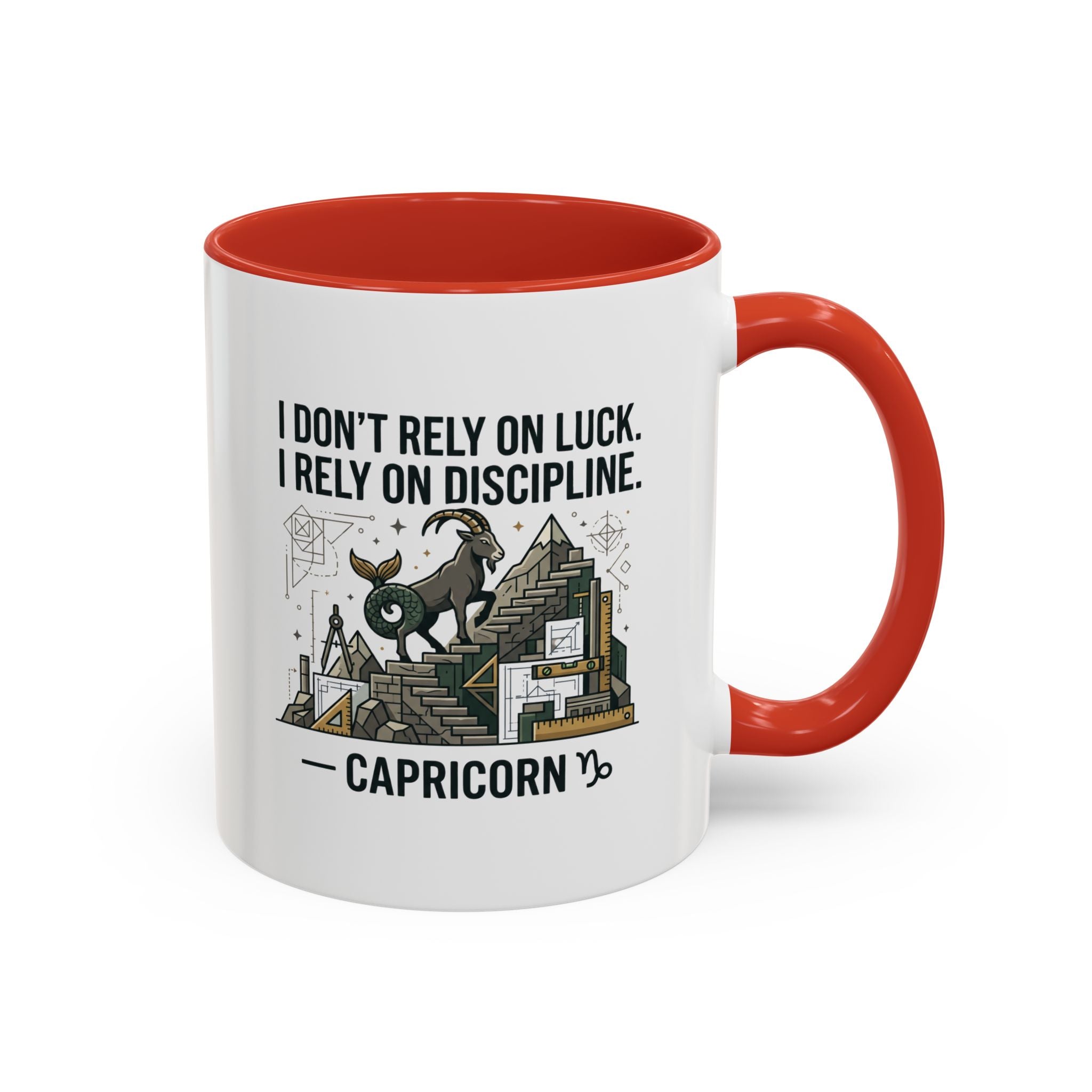 Capricorn Coffee Mug — “I Don’t Rely on Luck. I Rely on Discipline.” Accent Ceramic Mug