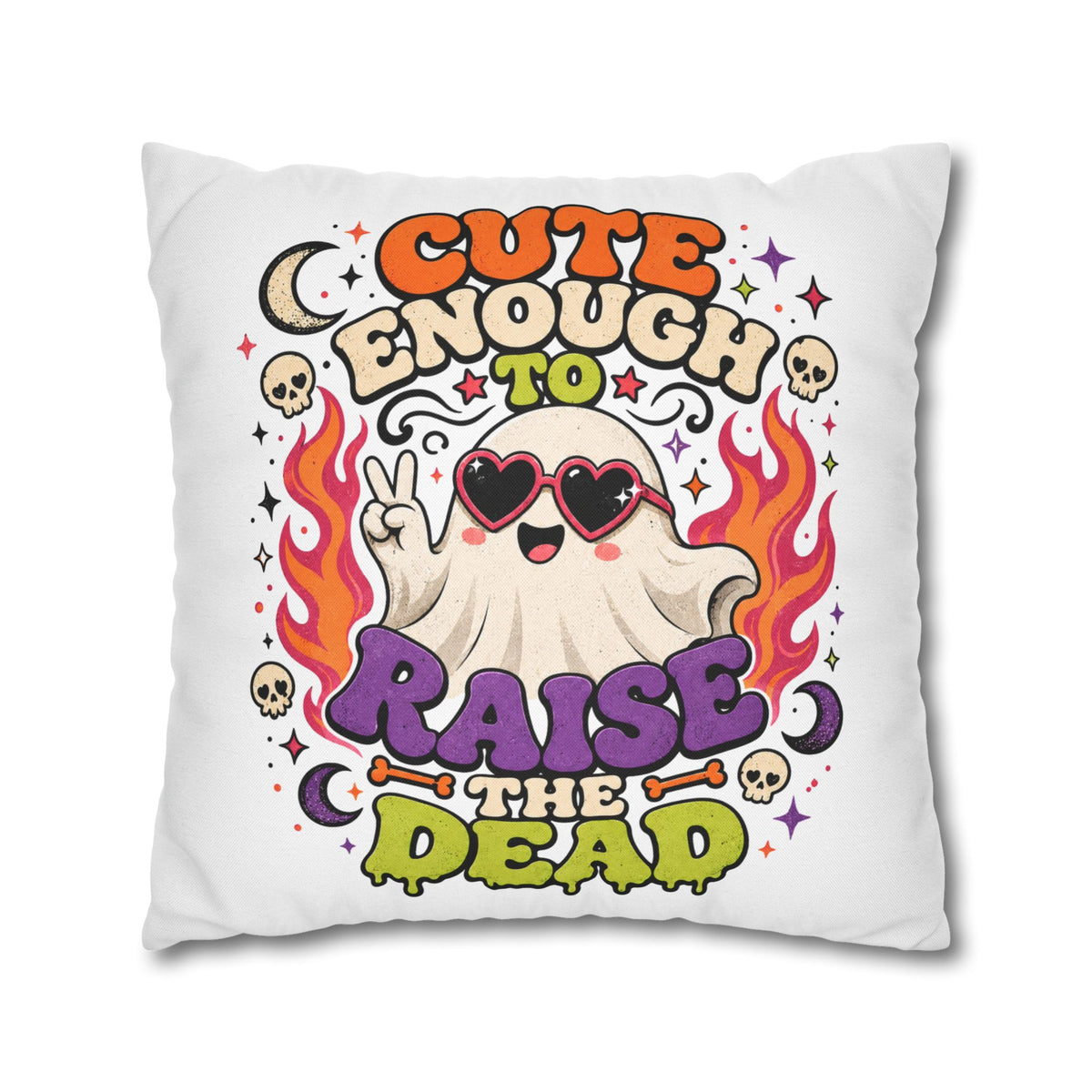 Halloween Cute Enough to Raise the Dead Ghost Pillowcase — Retro Halloween Decorative Throw Pillow