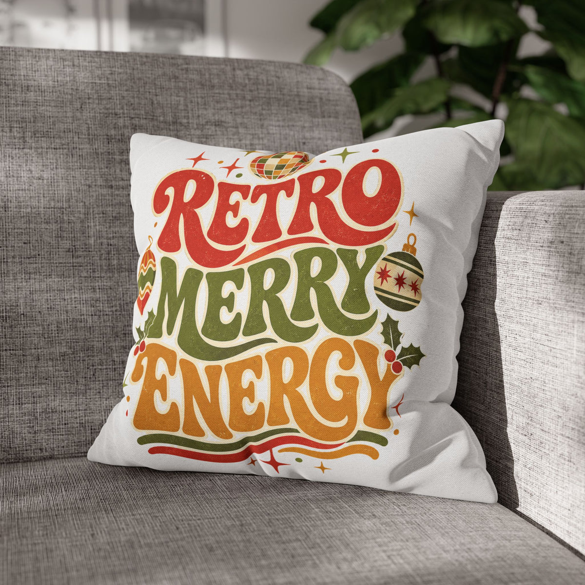 Retro Merry Energy Holiday Pillowcase Modern Day Christmas