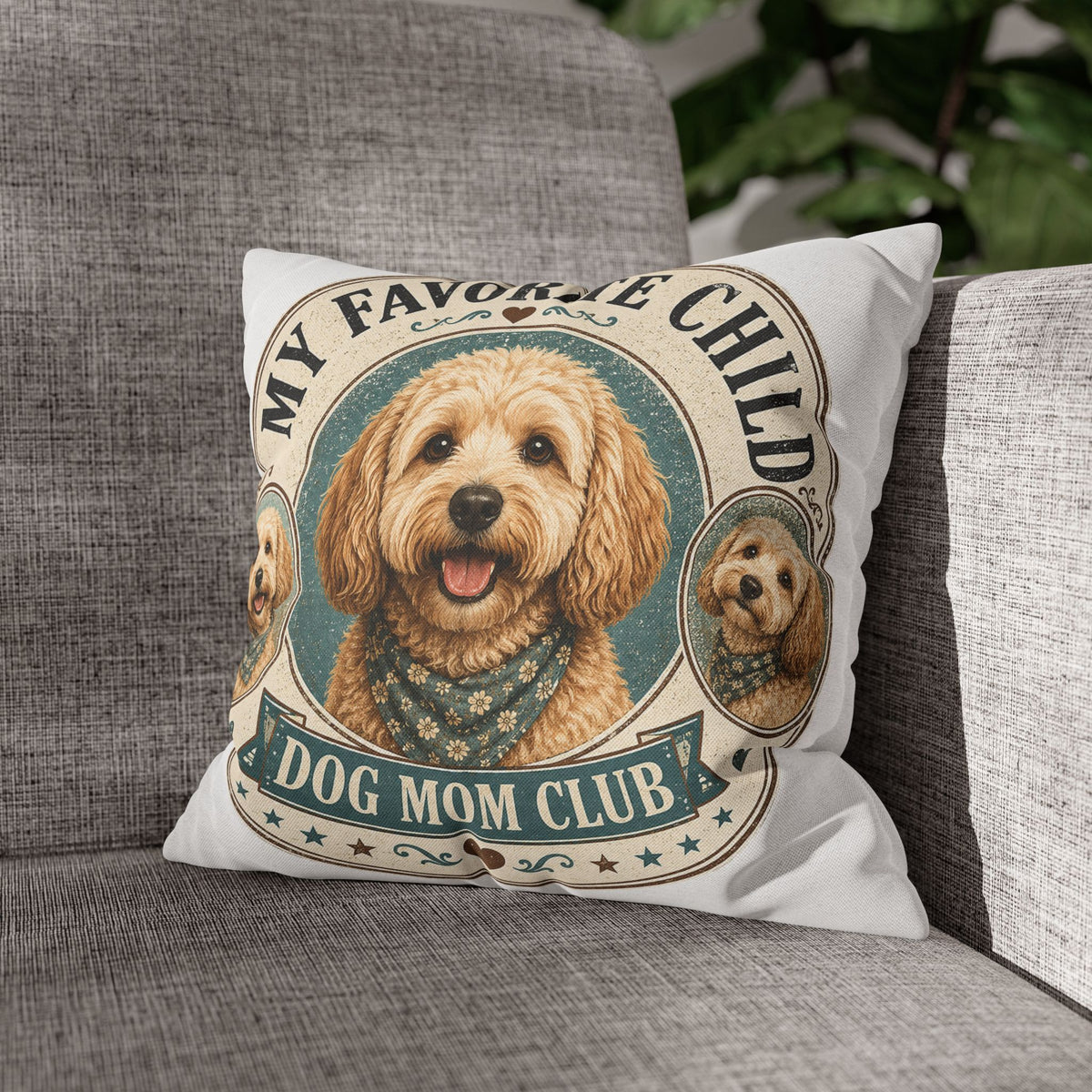 Dog Mom Club Pillowcase Milo Bailey Dog Dad Mom — "My Favorite Child" Cute Doodle Dog Accent Pillow