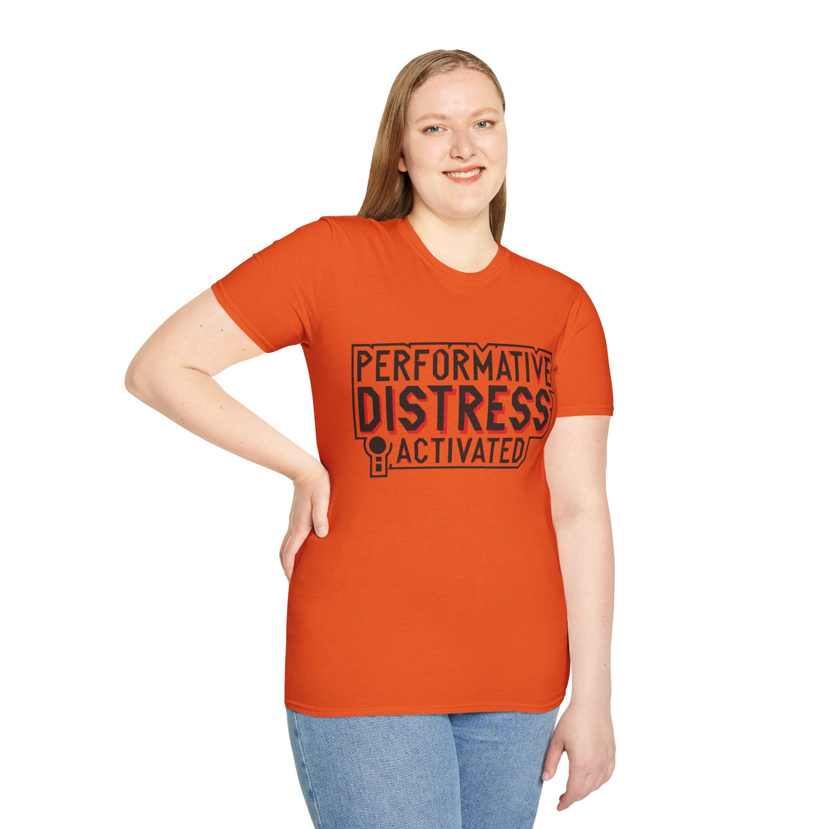 Performative Distress Activated T-Shirt - Trending Now - August 2026