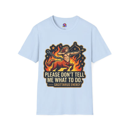 Sagittarius Archer T-Shirt — "Please Don't Tell Me What To Do" Zodiac Graphic