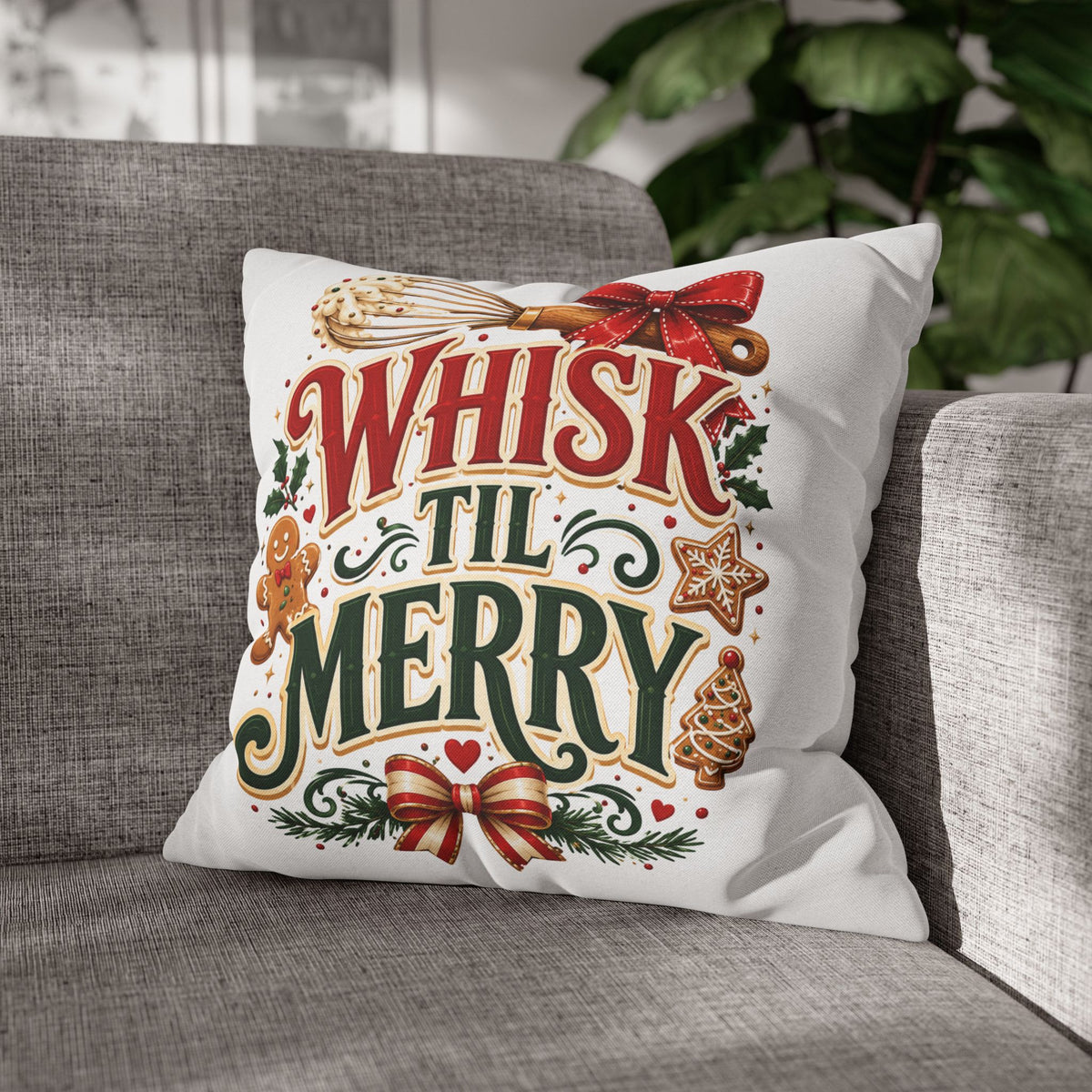 Christmas Whisk 'Til Merry Christmas Pillowcase Spun Square Pillowcase