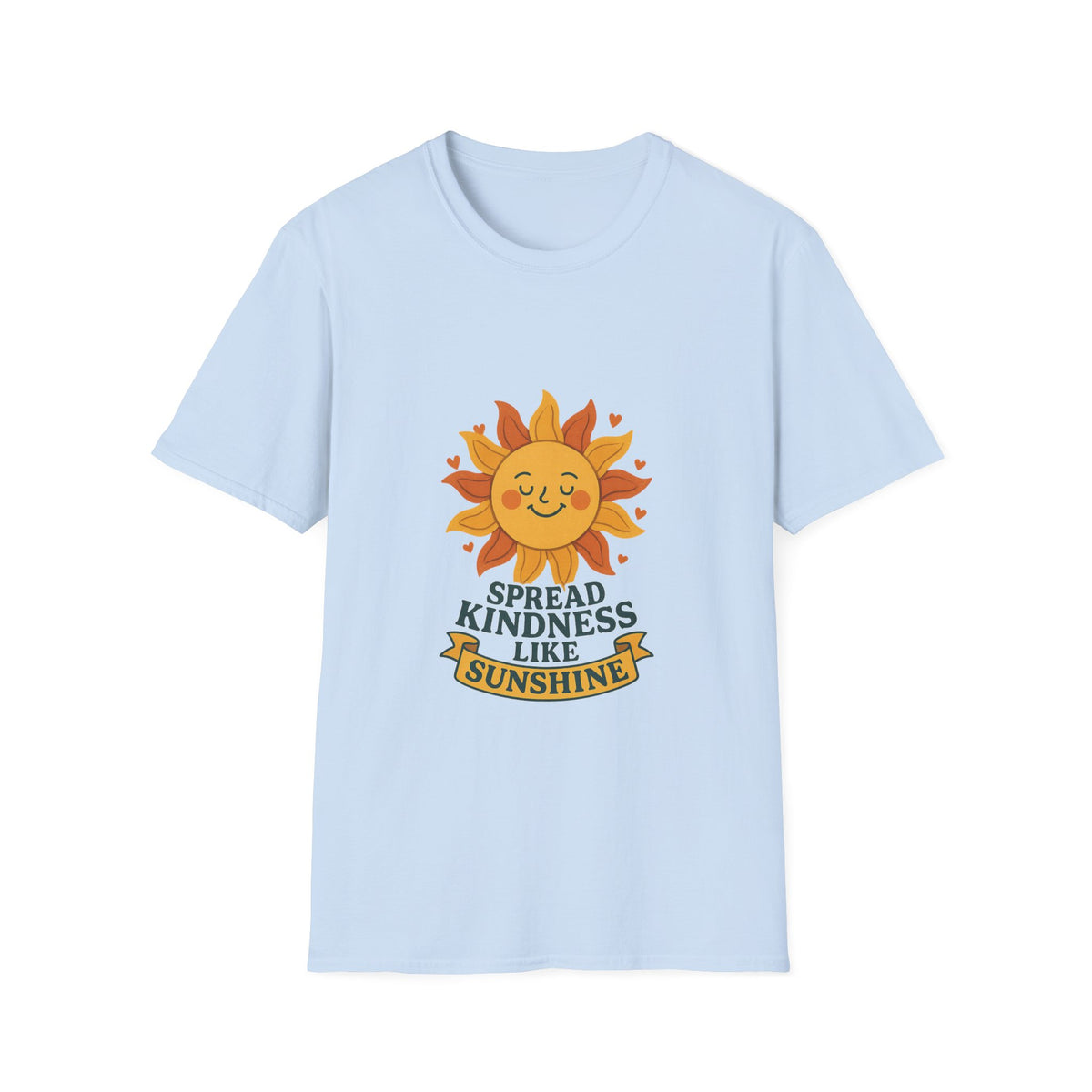 Spread Kindness Like Sunshine T-Shirt - Trending Now - October 2026