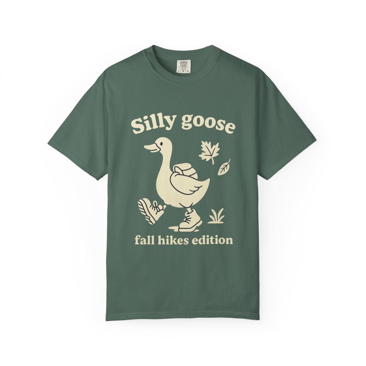 Silly Goose Tee — "Fall Hikes Edition" Graphic T-Shirt - Trending Now - October 2026