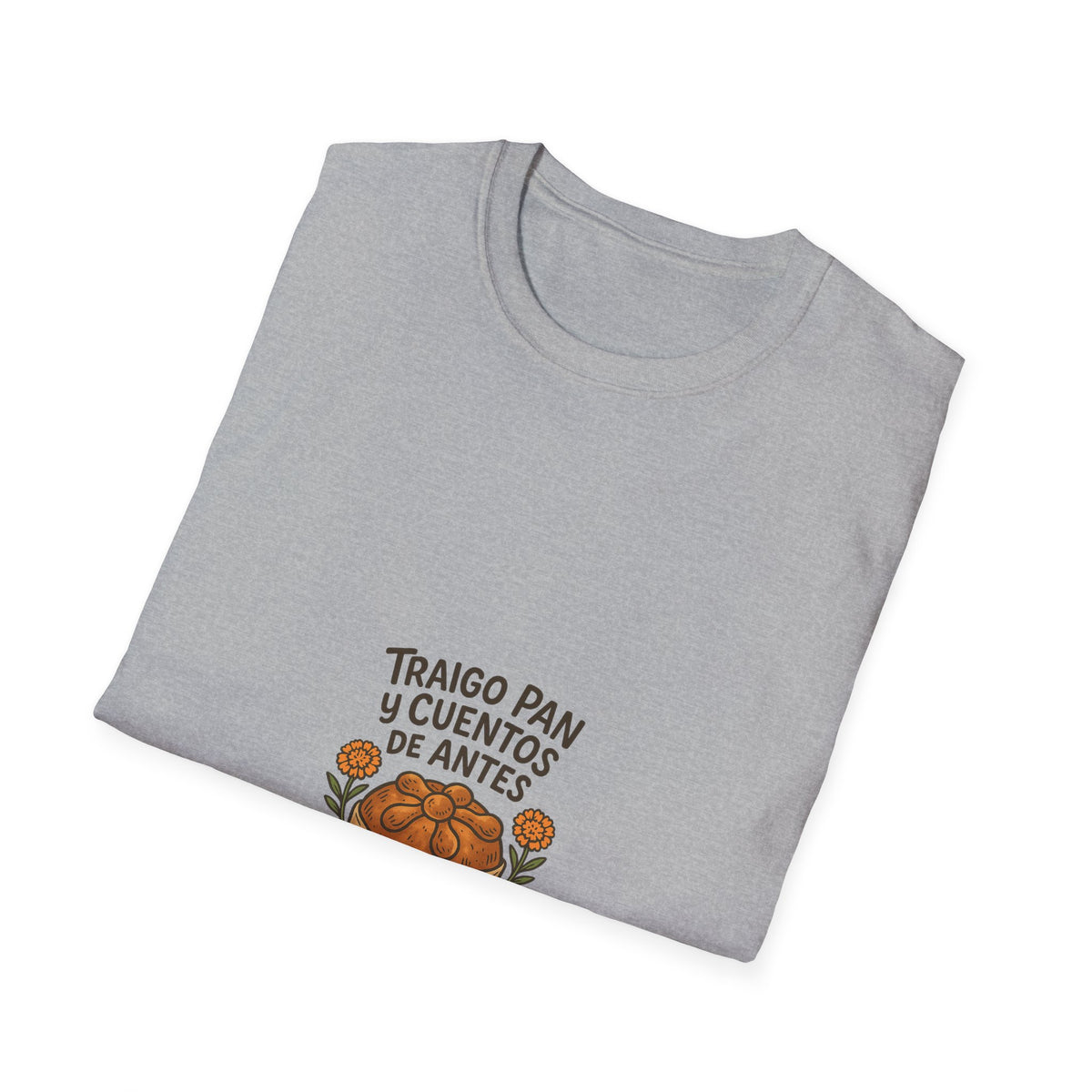 T-Shirt — "Traigo Pan y Cuentos de Antes" Vintage Bread Illustration - Trending Now - October 2026