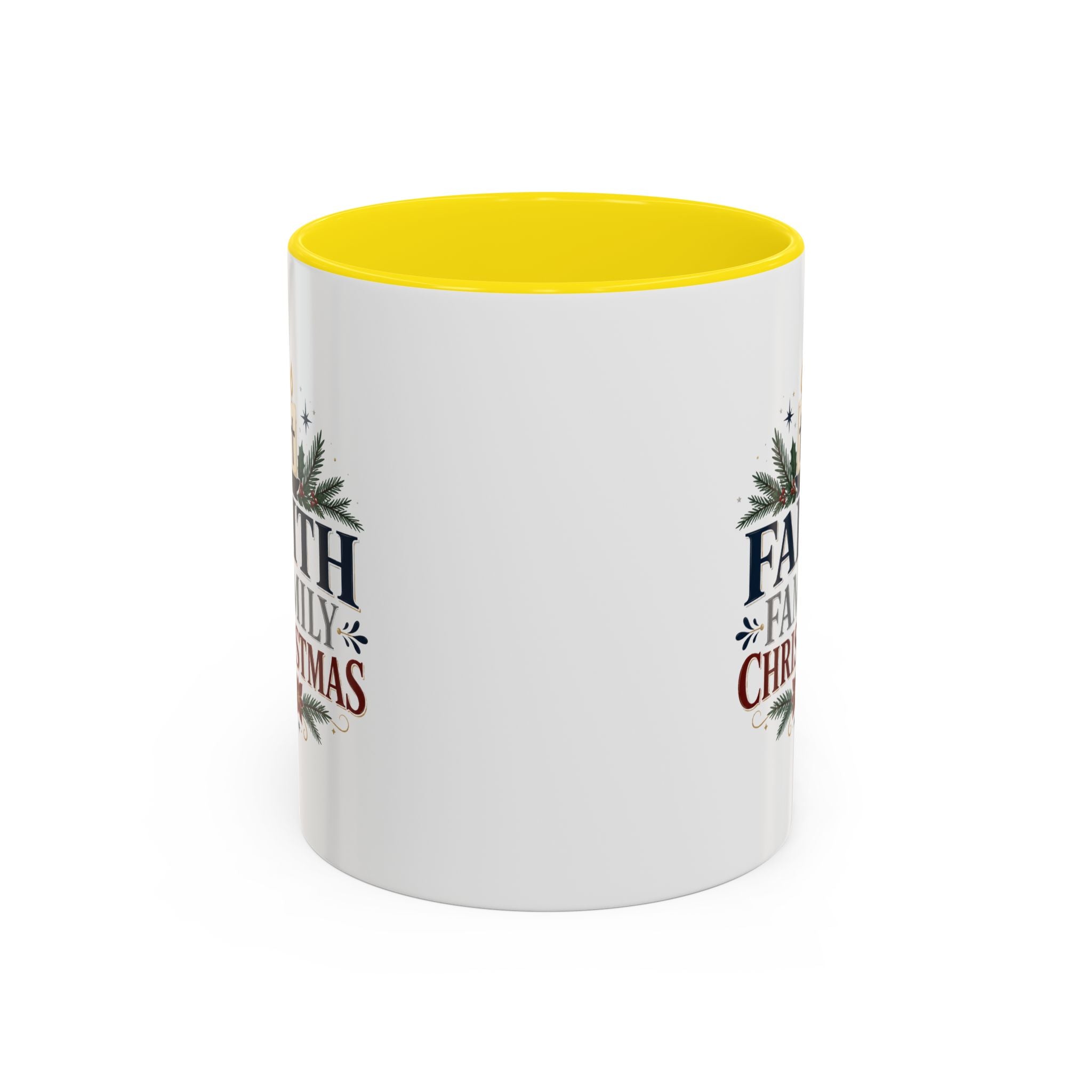 Christmas Faith • Family • Christmas Accent Coffee Mug — Holiday Religious Ceramic Mug