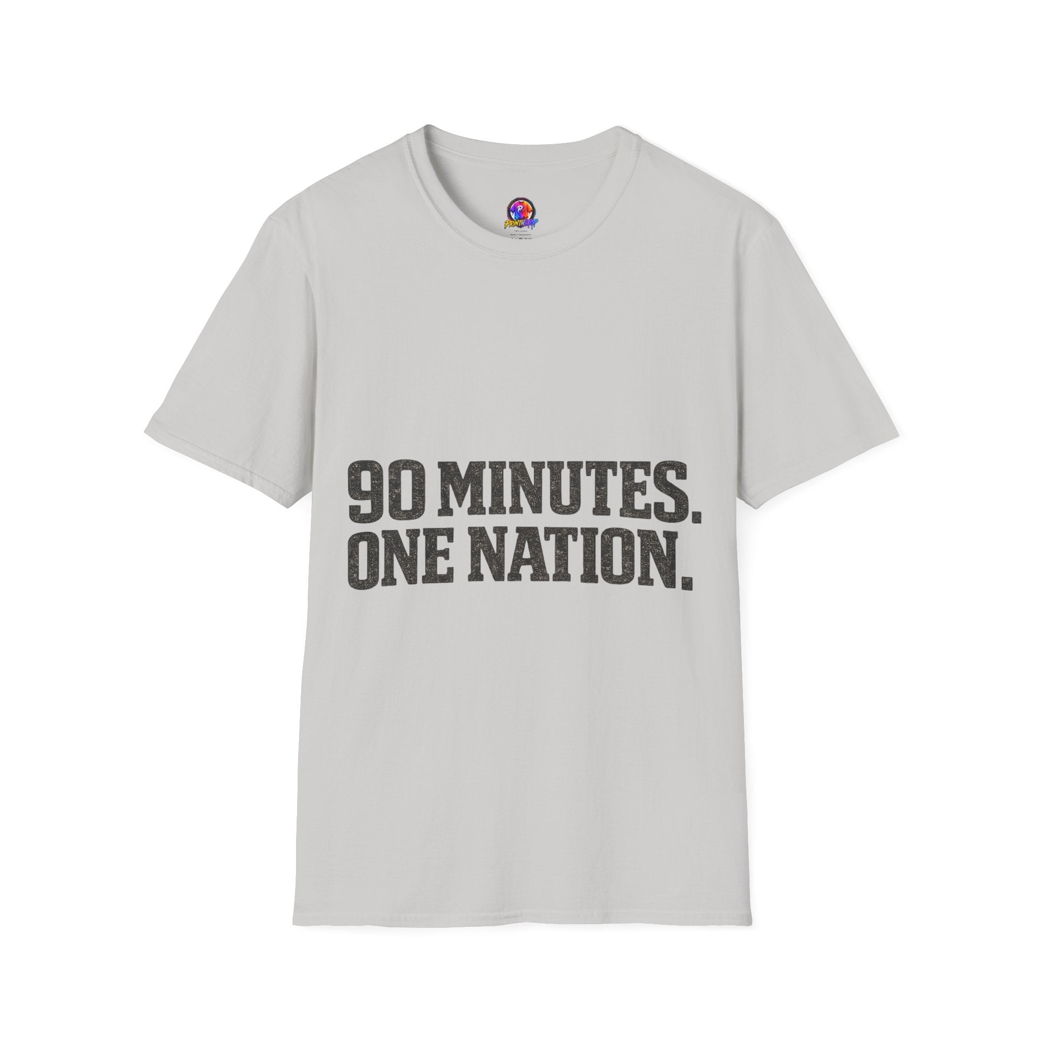 FIFA World Cup 2026 90 Minutes. One Nation. T-Shirt — Patriotic Soccer/Fans Tee
