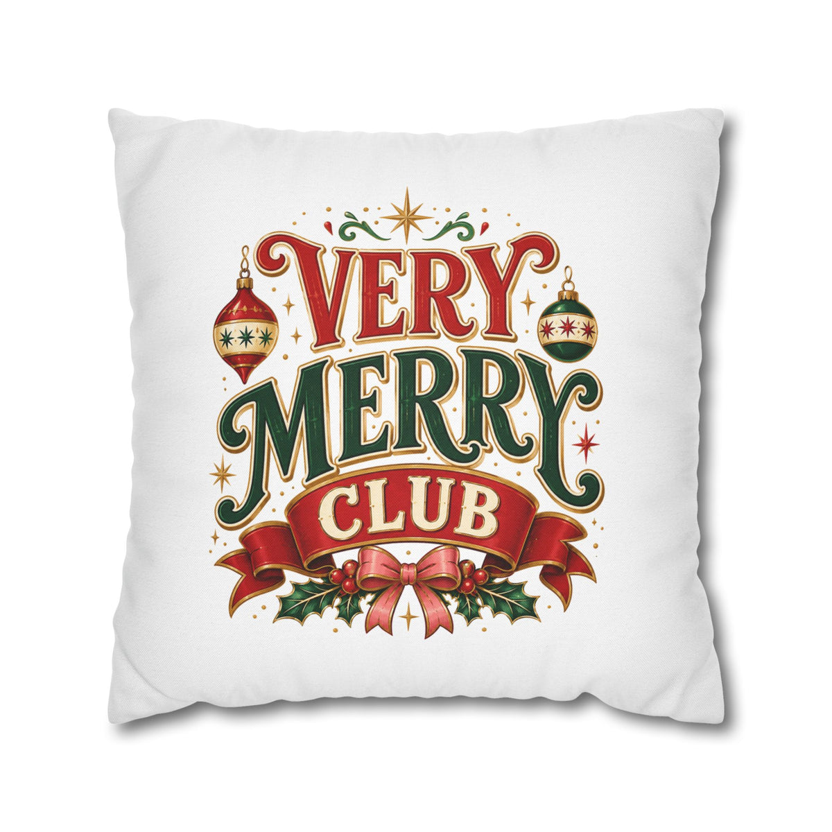 Christmas Very Merry Club Holiday Pillowcase — Christmas Decorative Throw Pillow