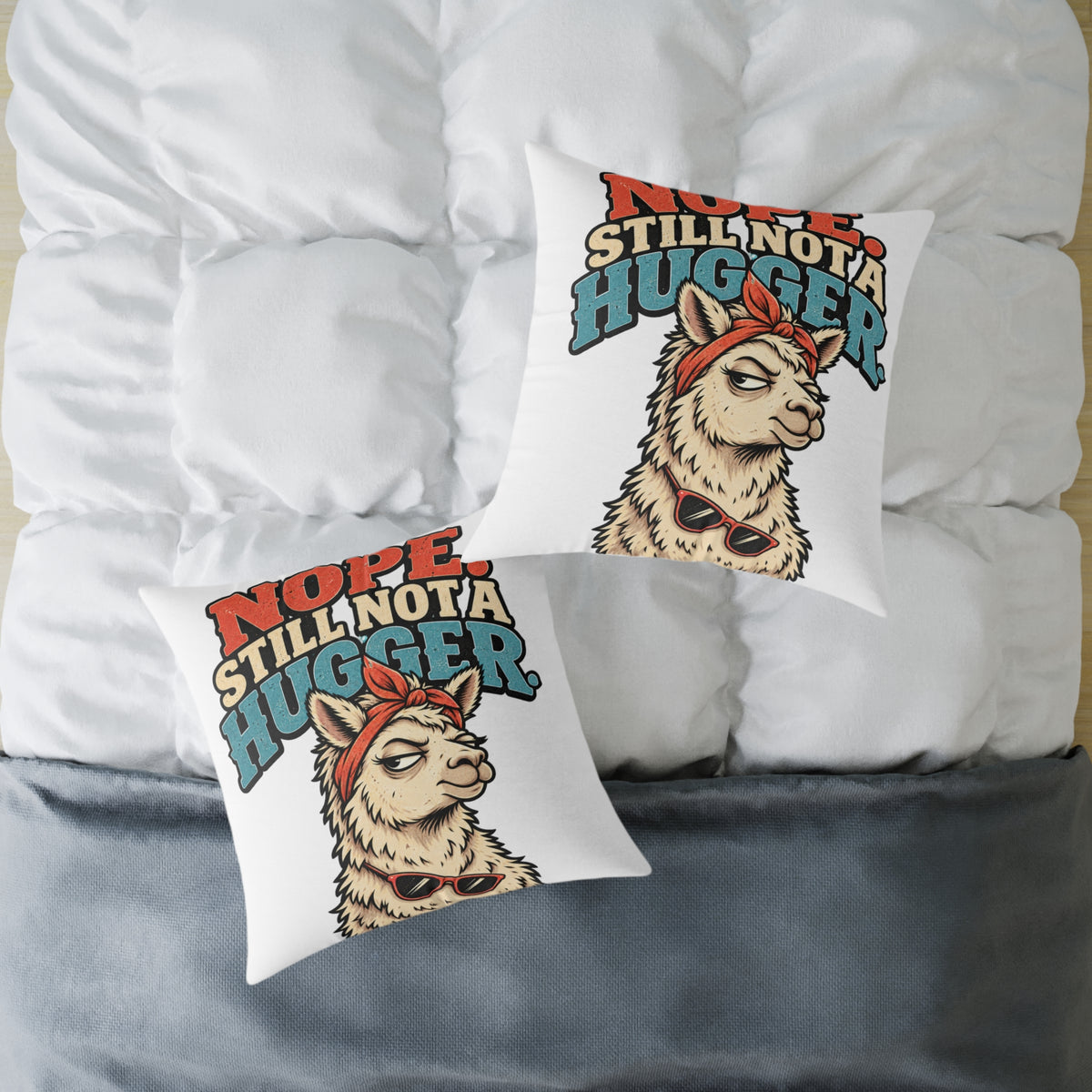 Nope Still Not a Hugger Pillow — Funny Llama Throw Pillow for Introverts