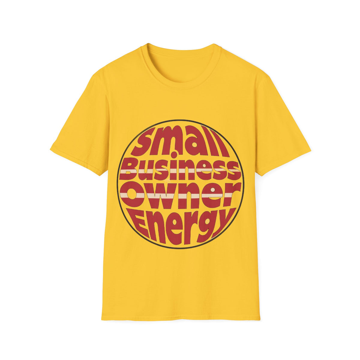 Small Business Owner Energy T‑Shirt - Trending Now - August 2026