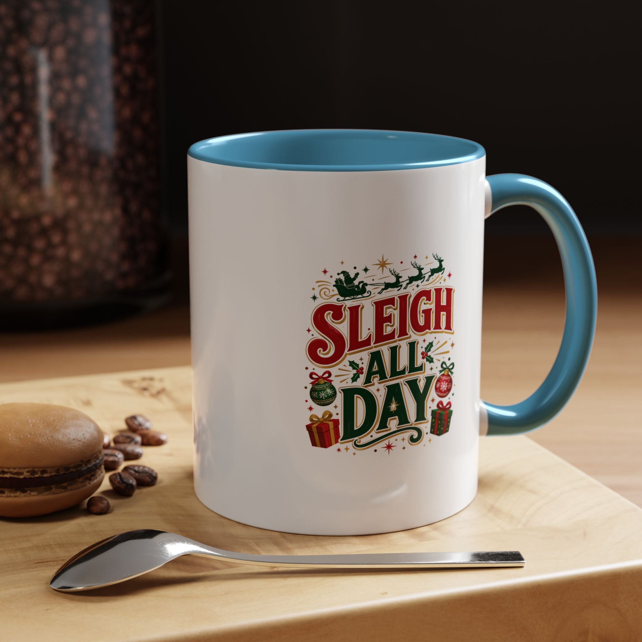 Sleigh All Day Accent Coffee Mug – Holiday Christmas Gift