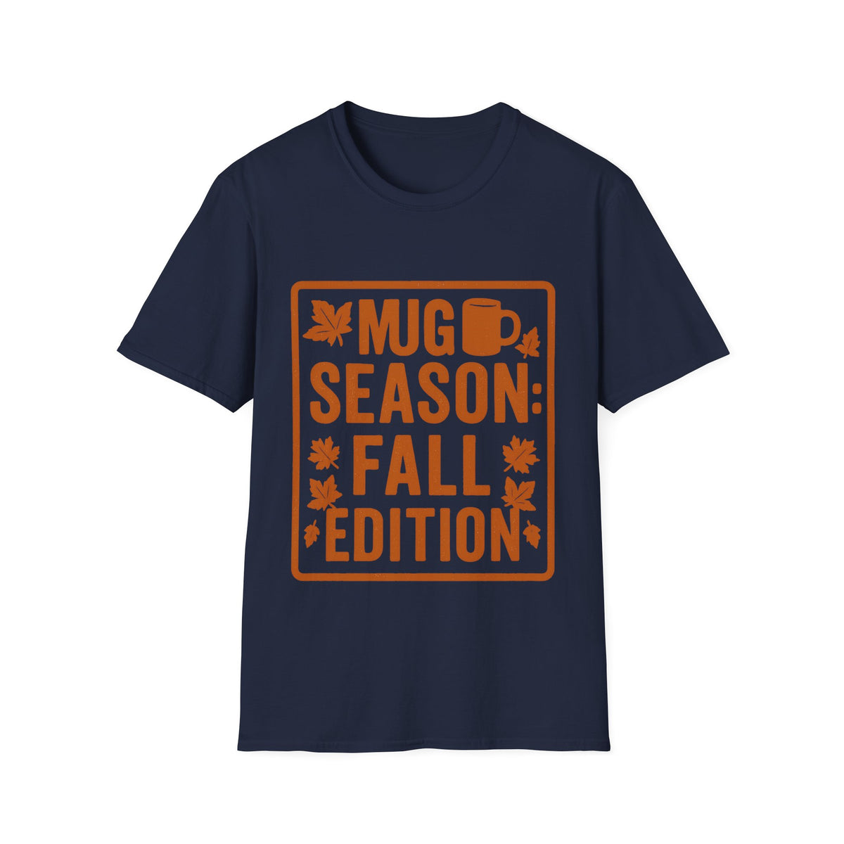 "Mug Season Fall Edition" Retro Aesthetic Graphic Tee - Cozy Autumn Vibe White T-Shirt - Trending Now - September 2026