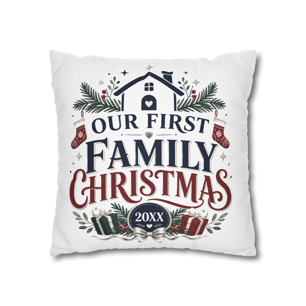 Our First Family Christmas Pillowcase – Personalized 20XX Holiday Decor