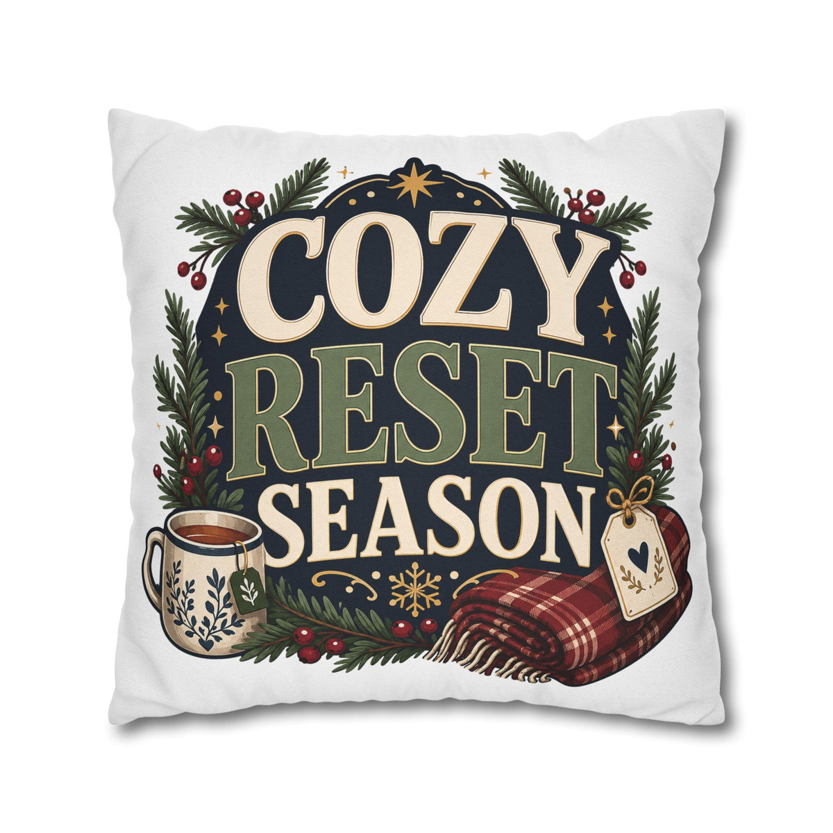 Cozy Reset Season Decorative Pillowcase – Holiday Winter Throw Pillow Cover Modern Day Christmas