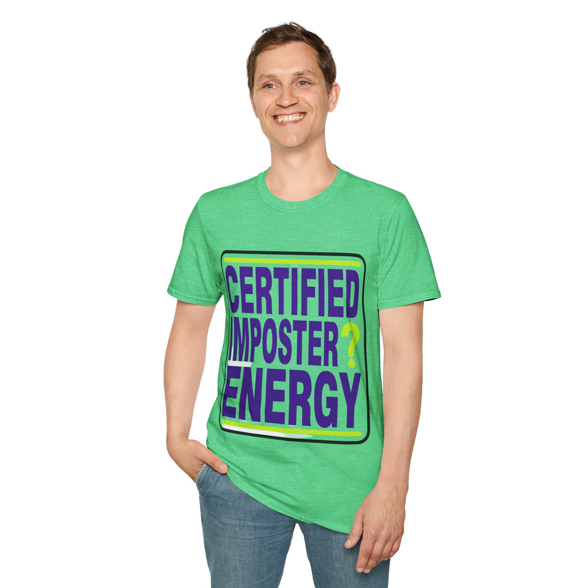 Certified Imposter Energy T-Shirt - Trending Now - August 2026